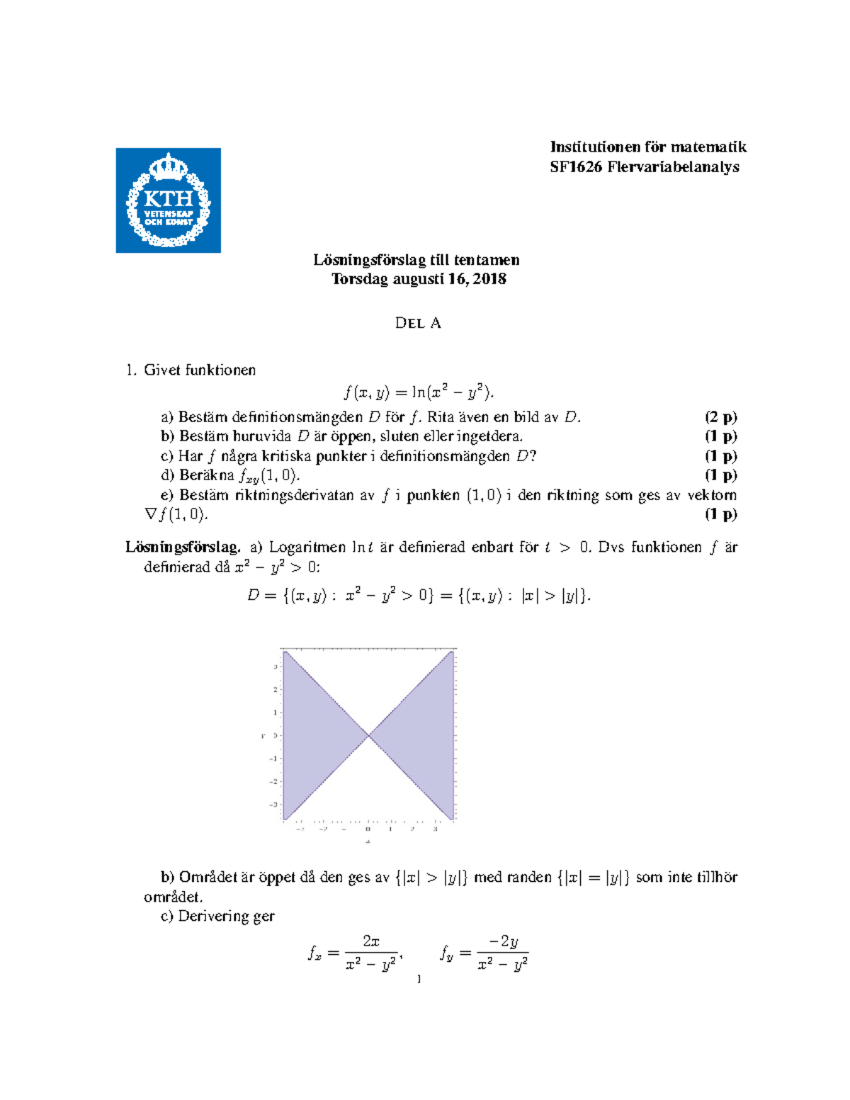 Tenta 16 Augusti 2018, Frågor Och Svar - Institutionen Matematik SF1626 ...