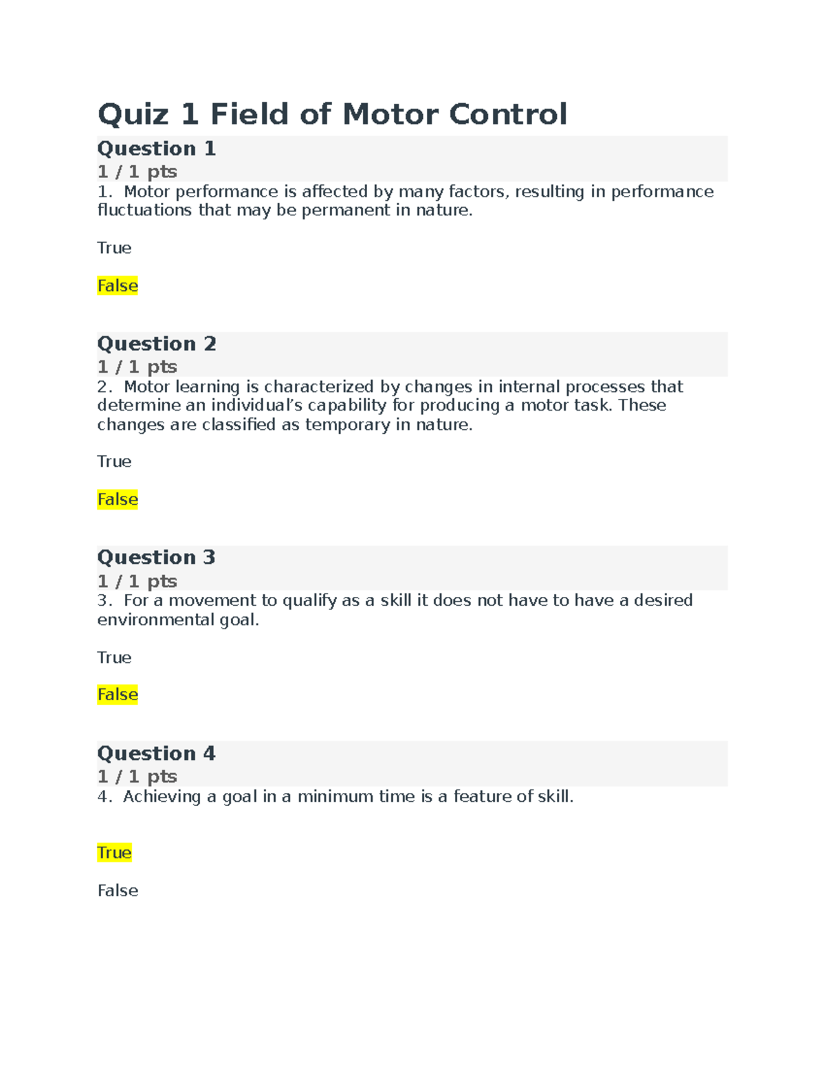 K452 Quiz 1 - Dr. John B. Shea - Quiz 1 Field of Motor Control Question ...