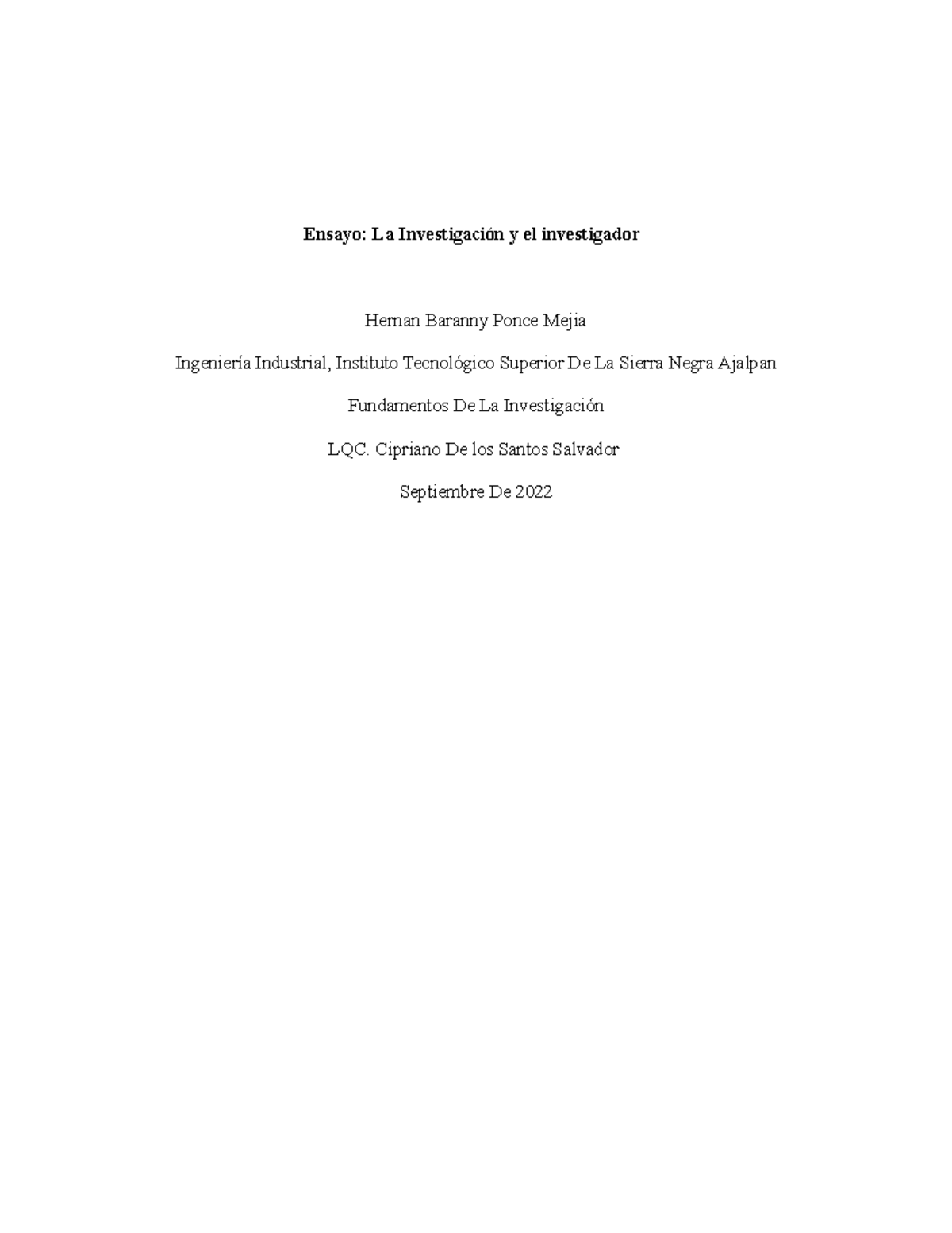 Ensayo,la investigacion y el investigador - Ensayo: La Investigación y ...