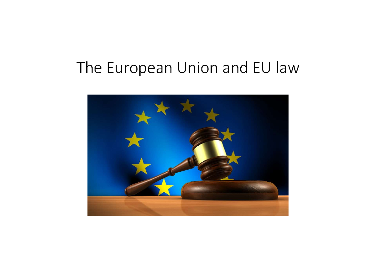 eu-law-eu-law-the-european-union-and-eu-law-i-what-is-the-european