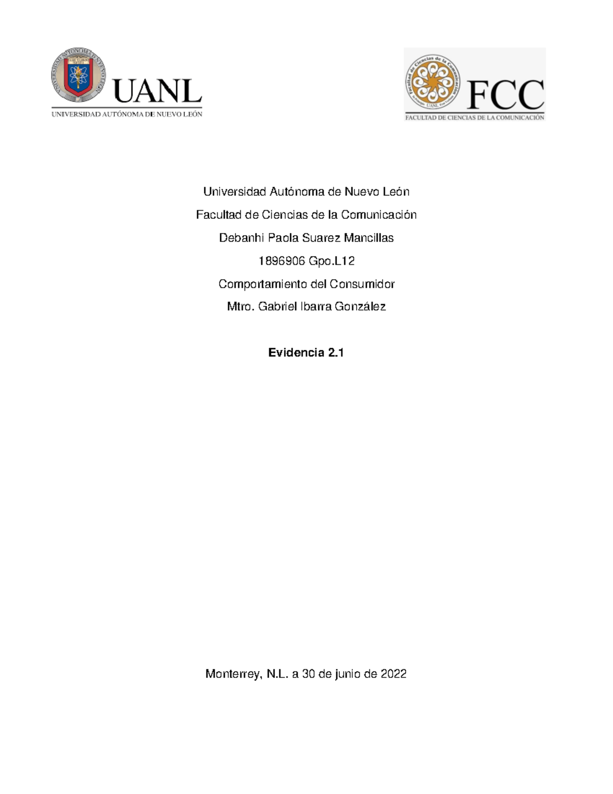 Evidencia 2 - Trabajo - Universidad Autónoma de Nuevo León Facultad de ...