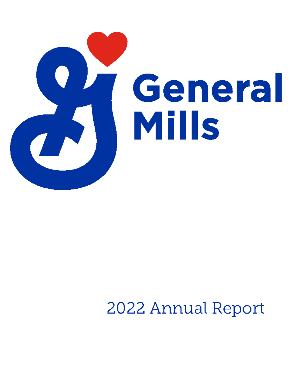 General mills excerpts 2022 Annual Report Consolidated Statements of