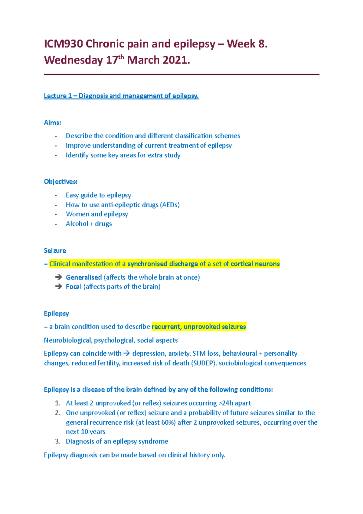 ICM930 Week 8 - epilepsy lecture notes - ICM930 Chronic pain and ...