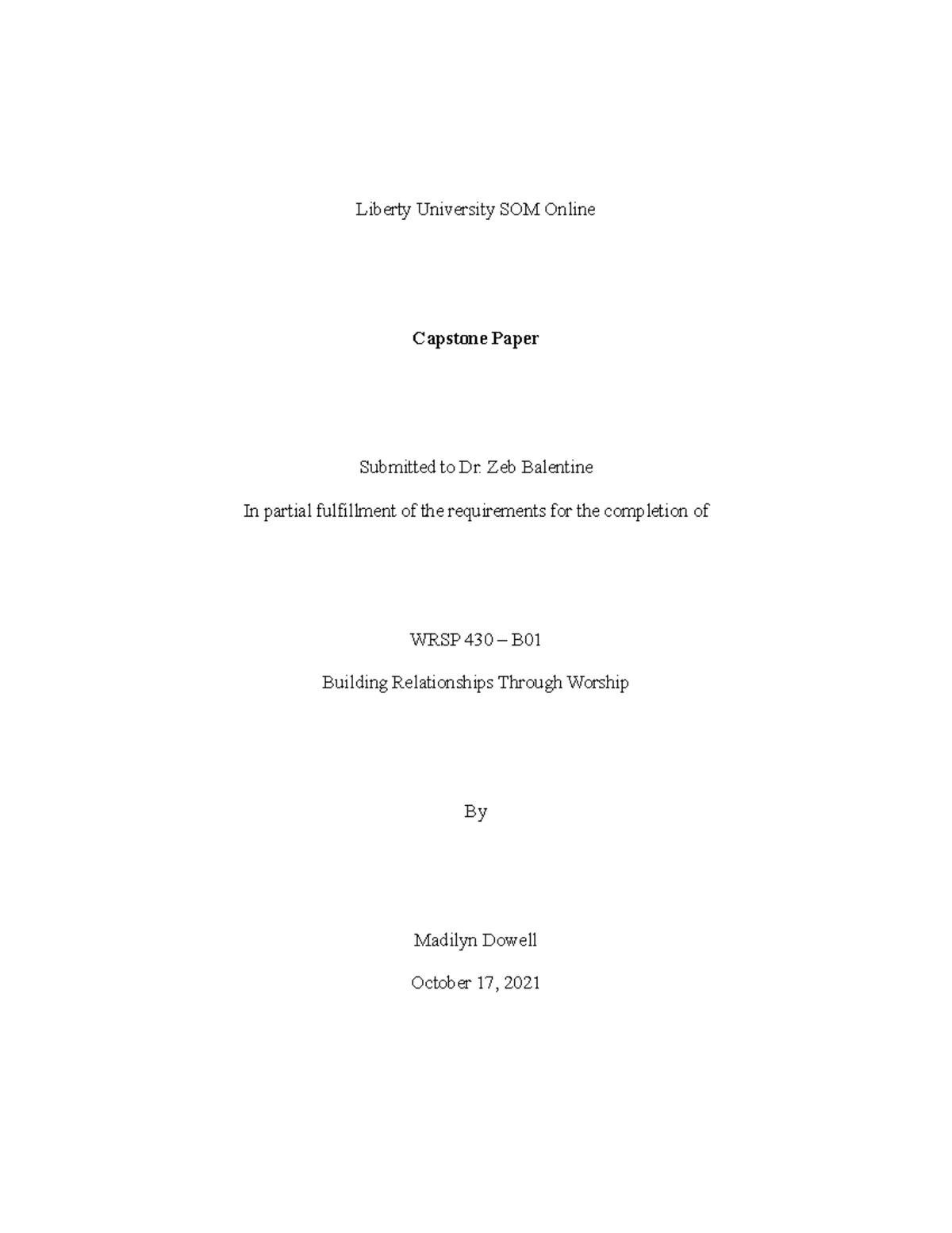 WRSP 430-B01 Capstone Paper MD - Liberty University SOM Online Capstone ...