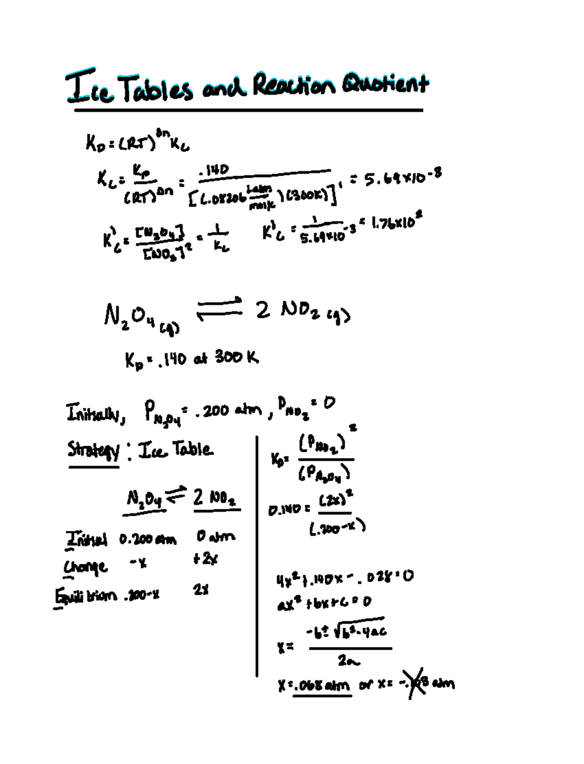 Outline 2 Equilibrium Concentrations using ICE Tables, Reaction