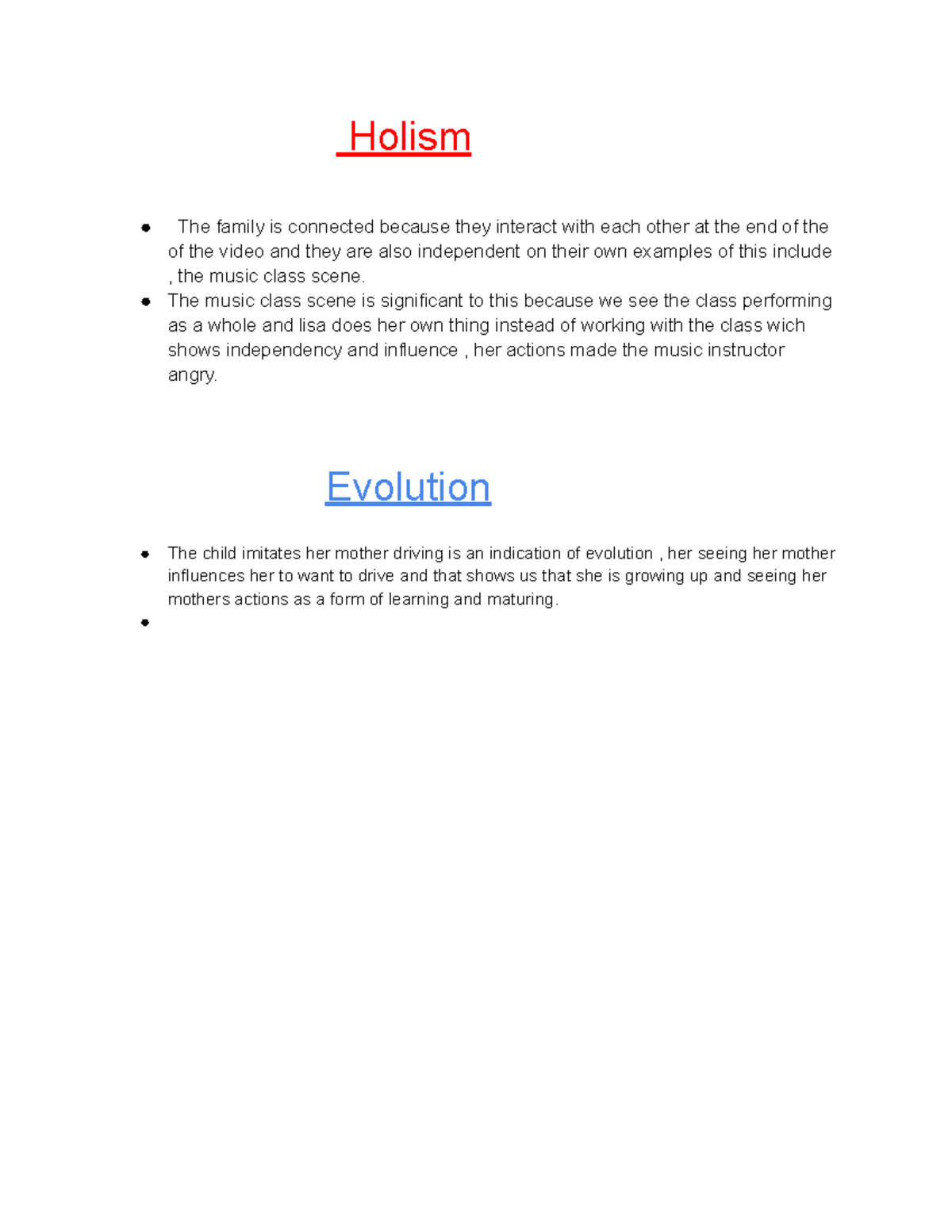 Communication system theories - Holism The family is connected because ...