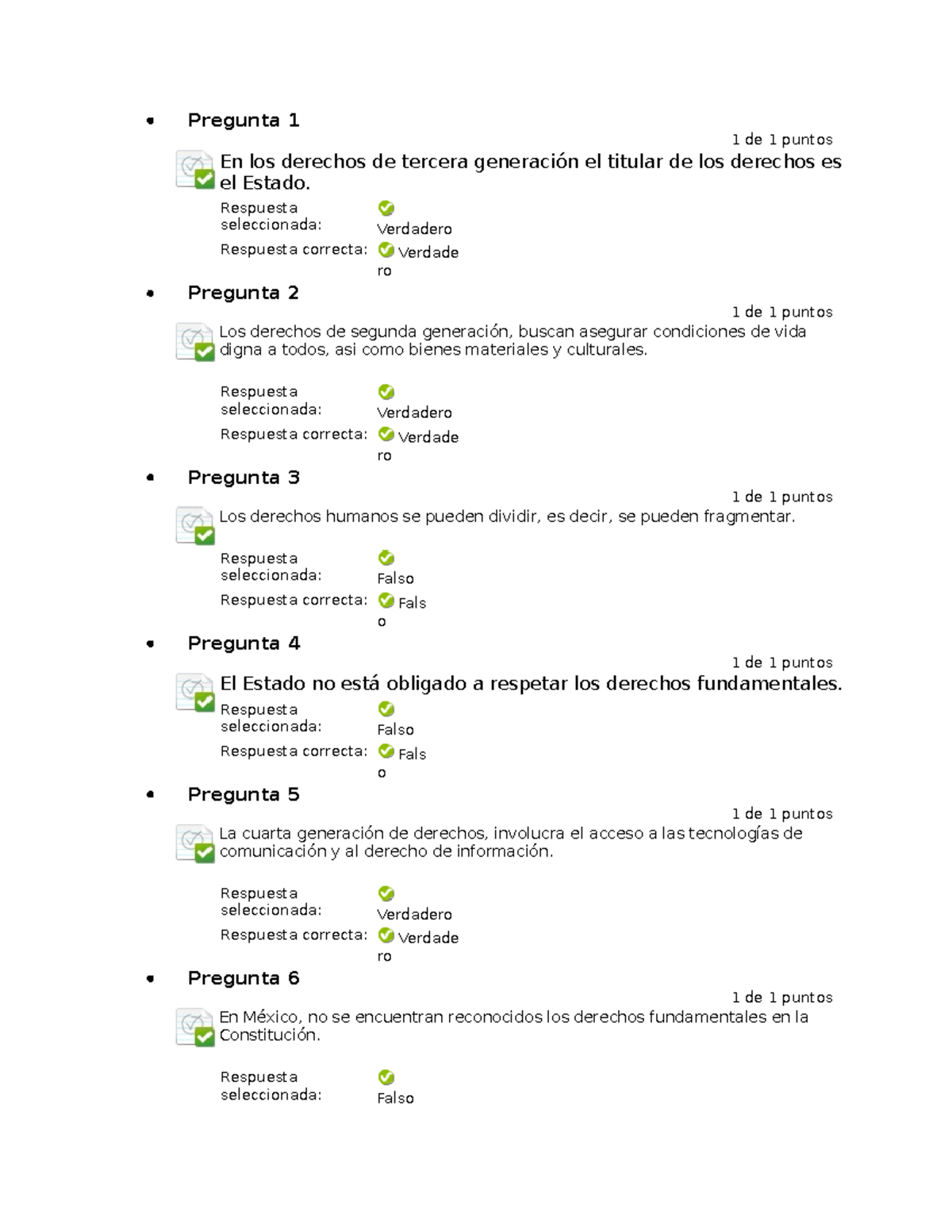 Act 5 Automatizada - Pregunta 1 1 De 1 Puntos En Los Derechos De ...