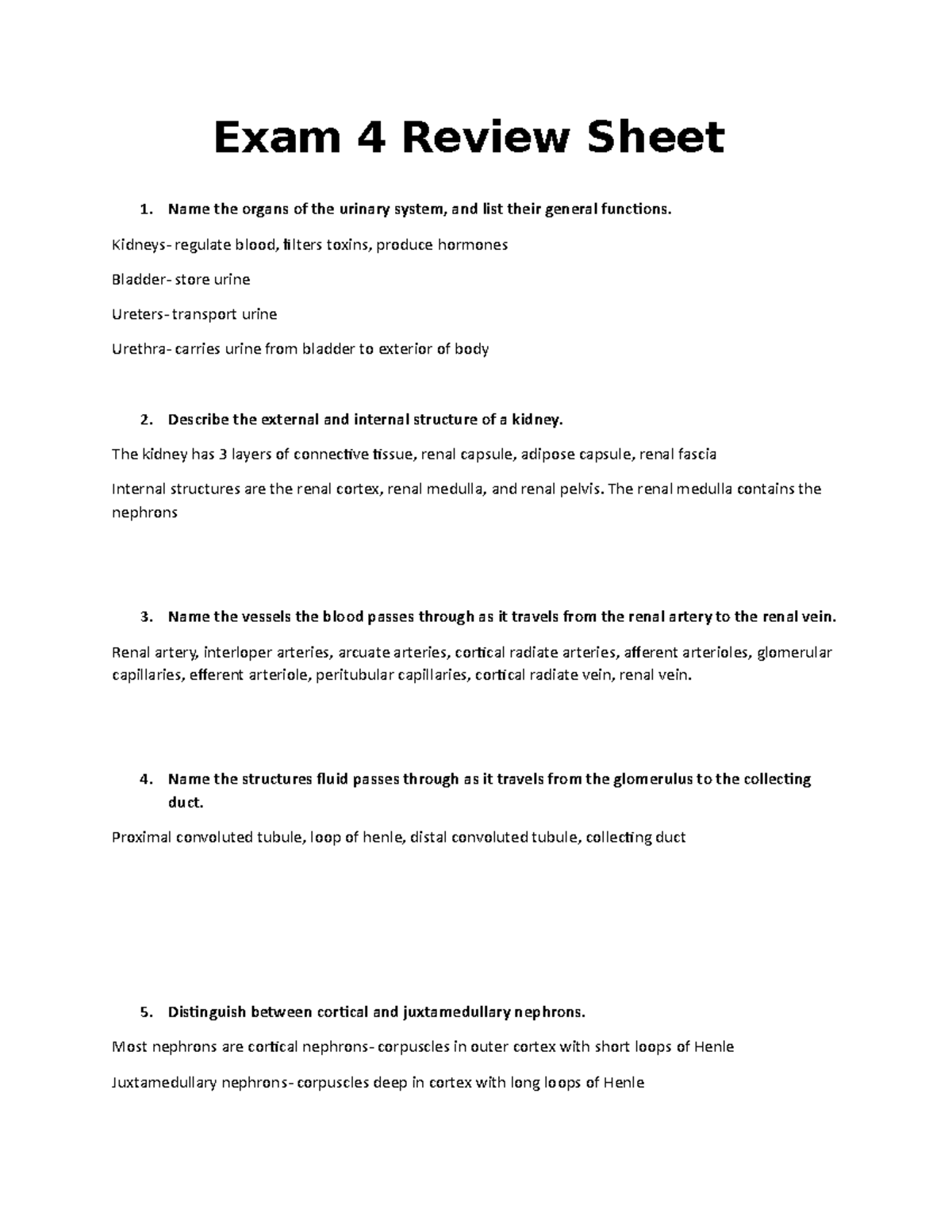 Exam 4 Review Sheet - Exam 4 Review Sheet Name the organs of the ...