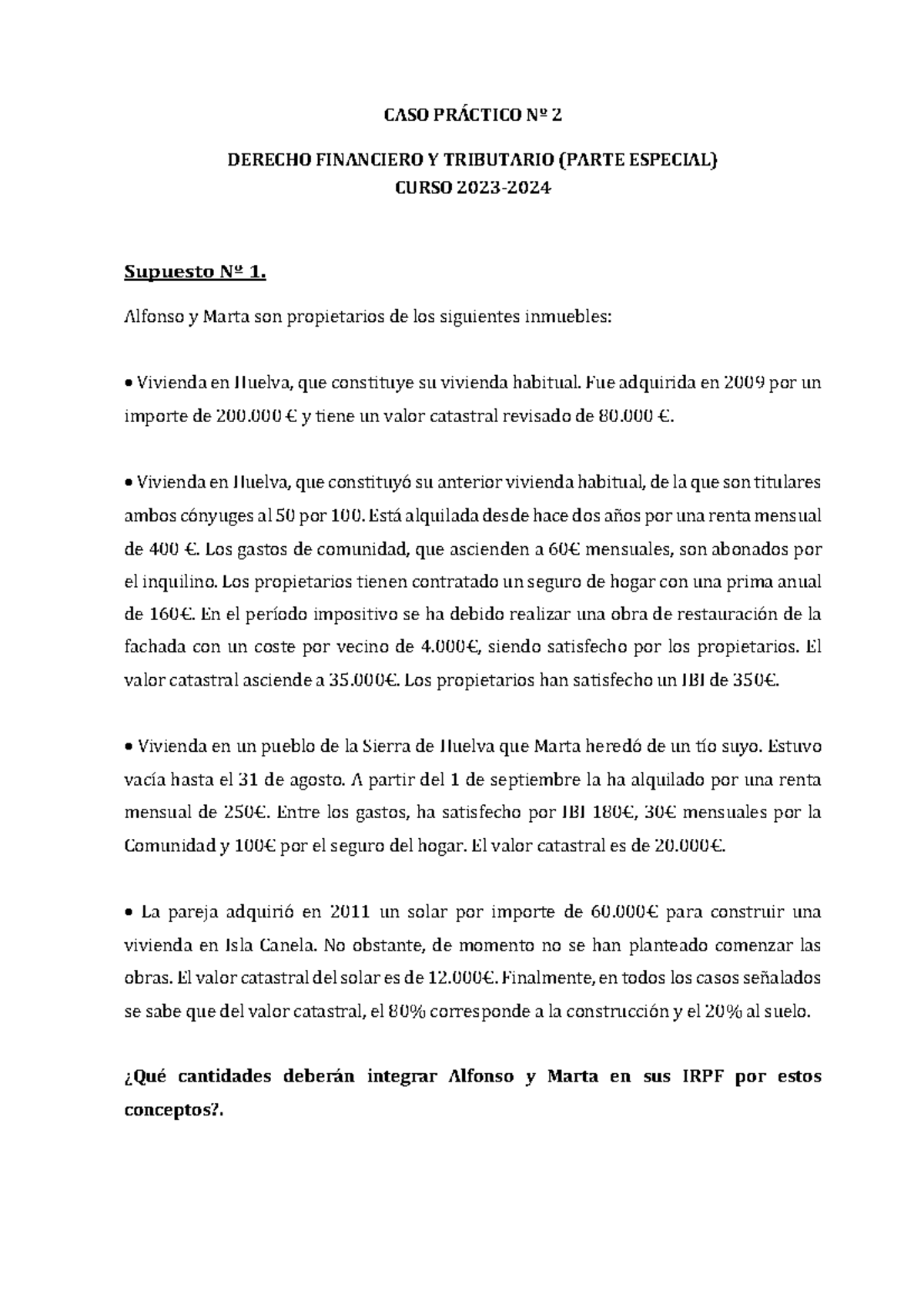 CASO PRÁ Ctico Nº 2 - CASO PRÁCTICO Nº 2 DERECHO FINANCIERO Y ...