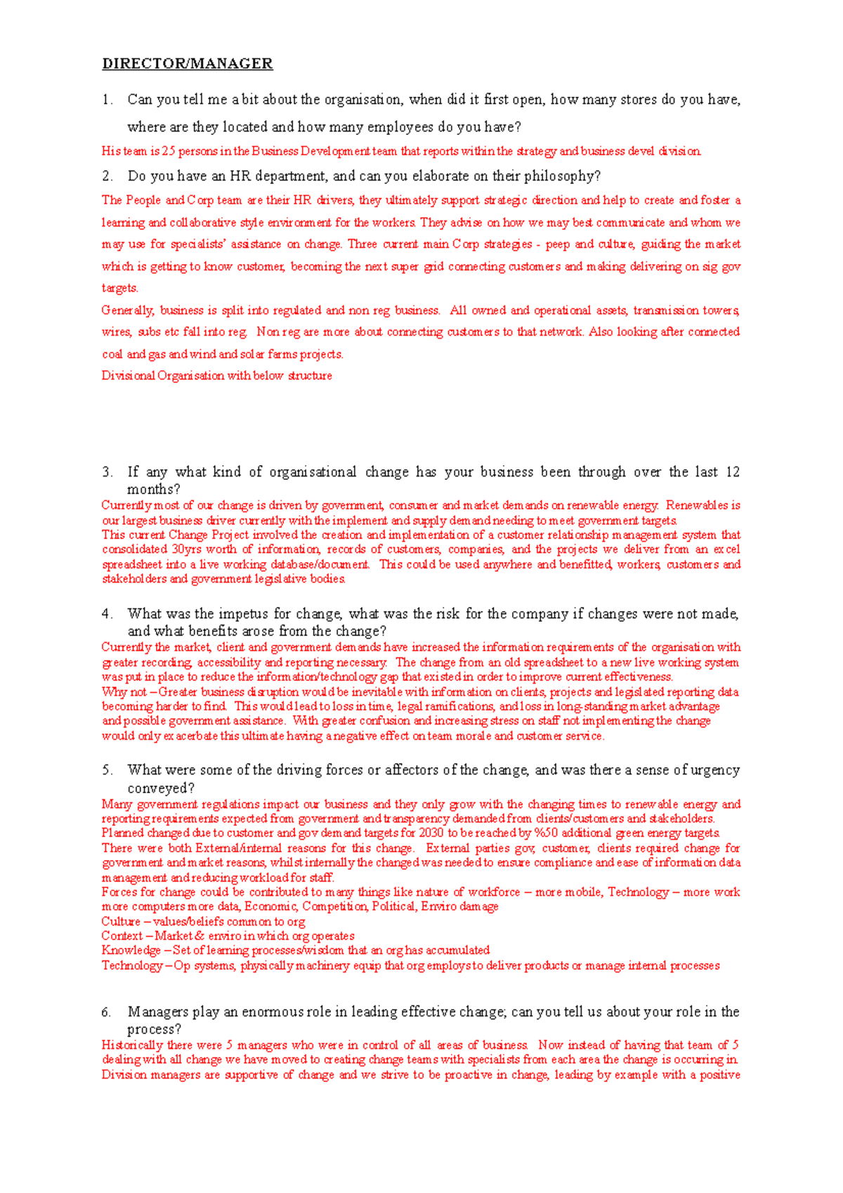 Collated Interview Questions DIRECTOR/MANAGER 1. Can you tell me a