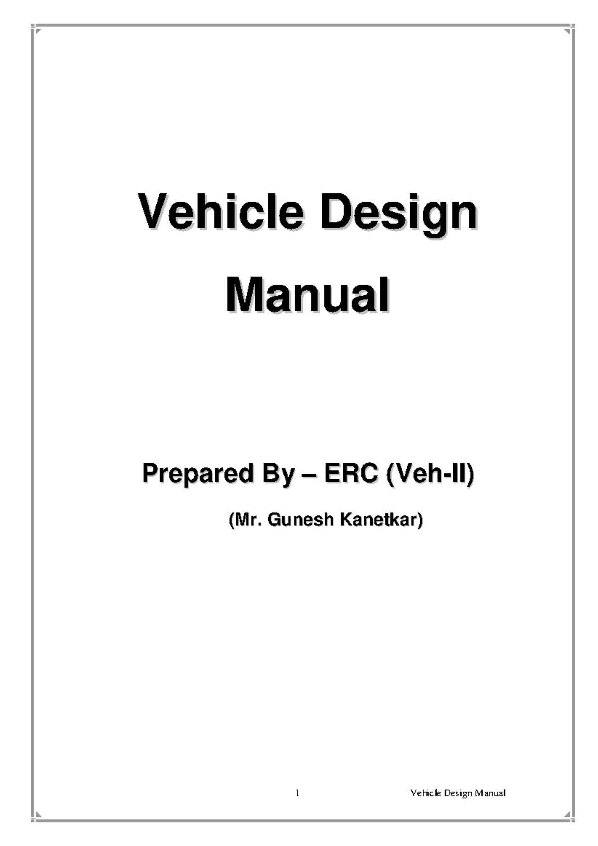 Vehicle design book - VVeehhiiccllee DDeessiiggnn MMaannuuaall ...