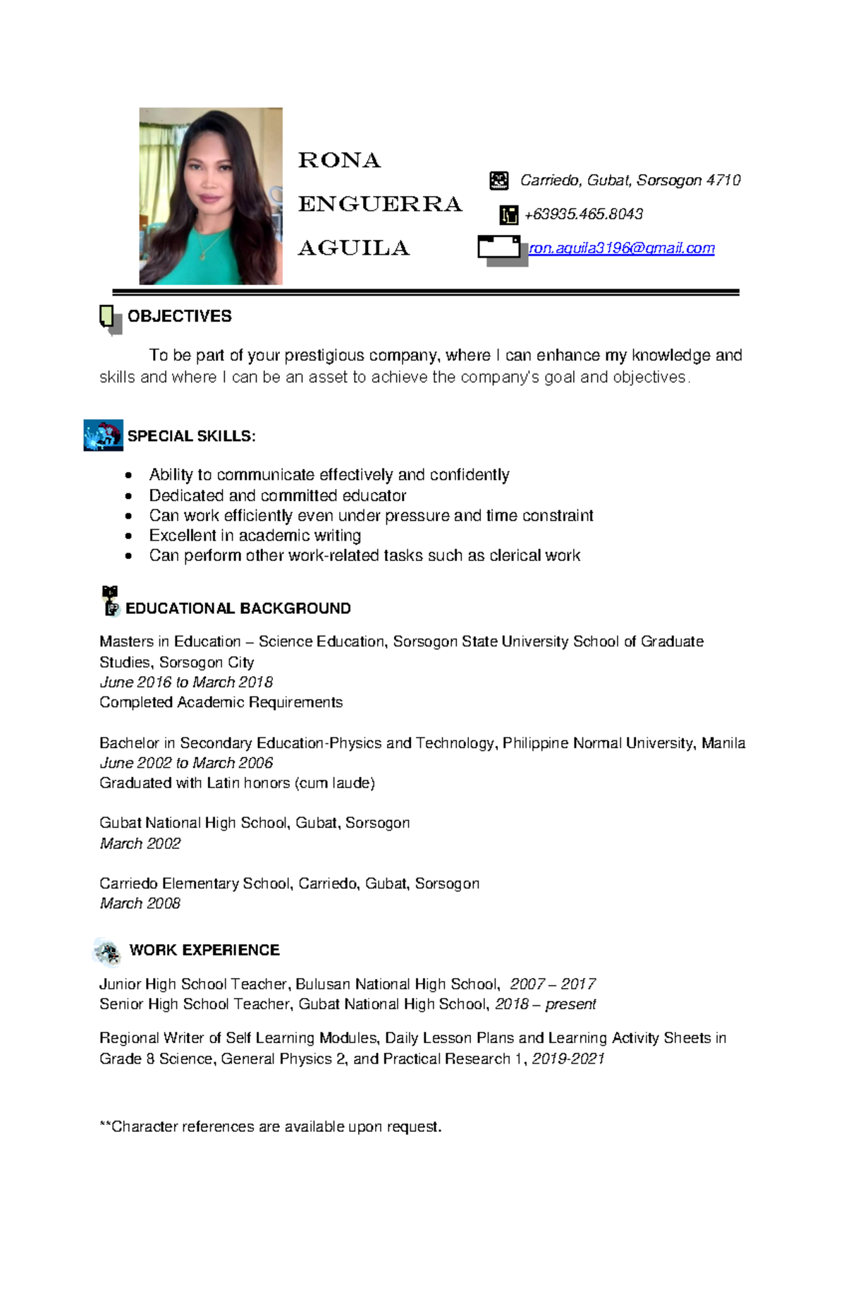 My CV - sample cv - Carriedo, Gubat, Sorsogon 4710 +63935. ron@gmail ...