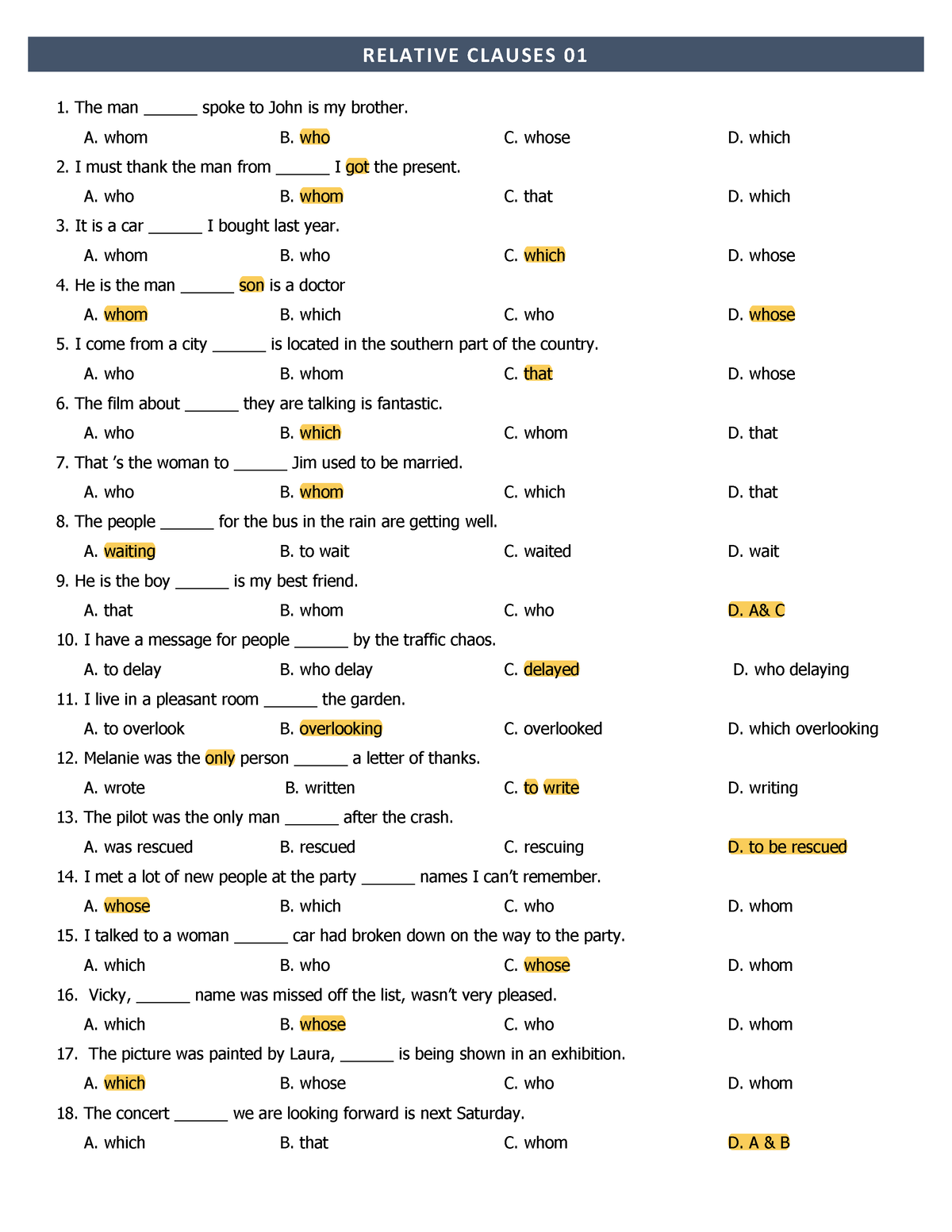 Relative Clauses 01 - hlvbhl - RELATIVE CLAUSES 01 The man ______ spoke ...