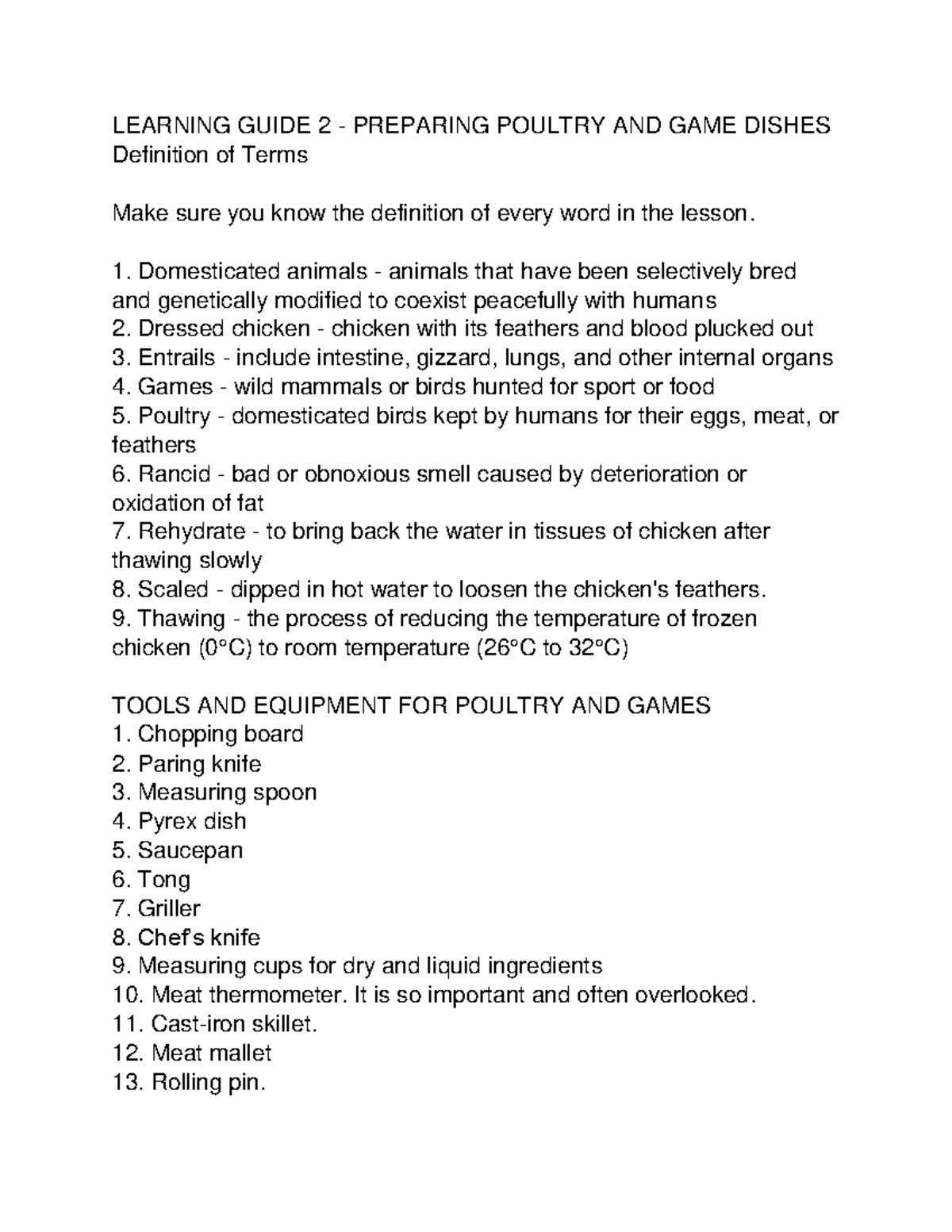 Learning Guide 2 Quiz TLE LEARNING GUIDE 2 PREPARING POULTRY AND GAME DISHES Definition of
