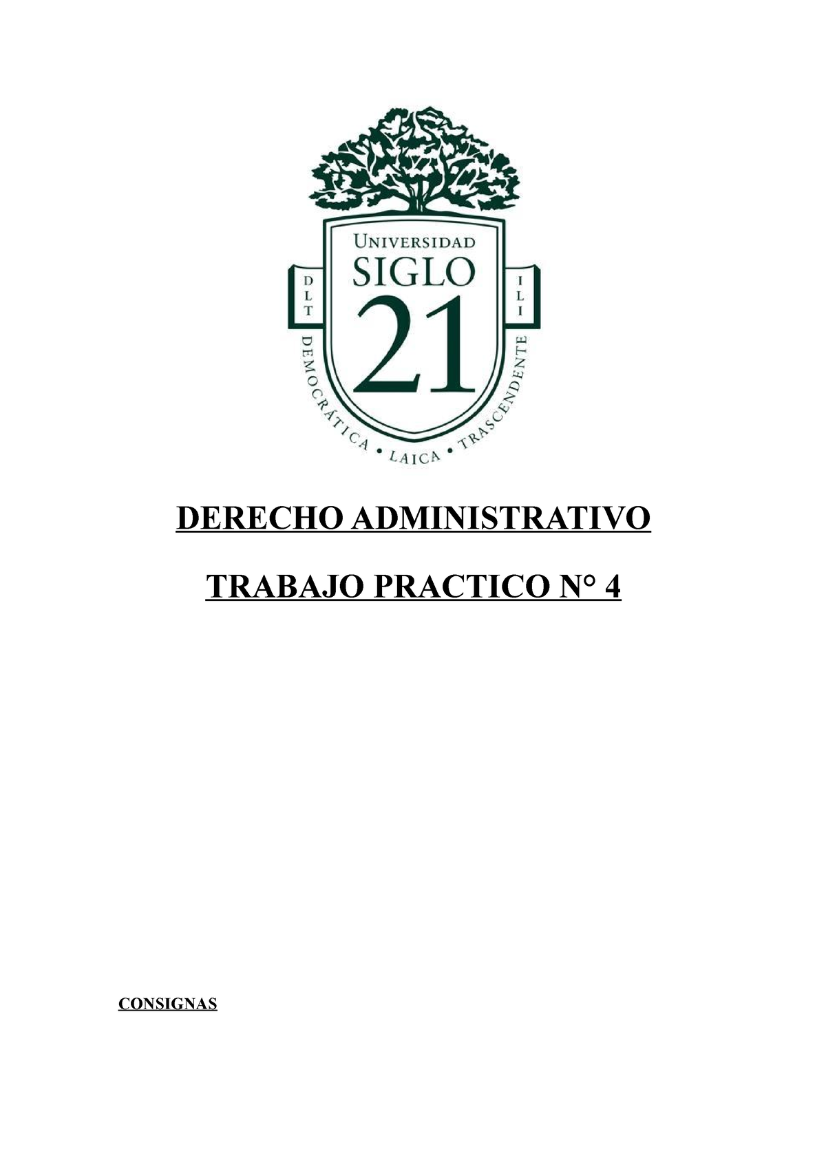 Derecho Administrativo TP 4 Listo - DERECHO ADMINISTRATIVO TRABAJO ...