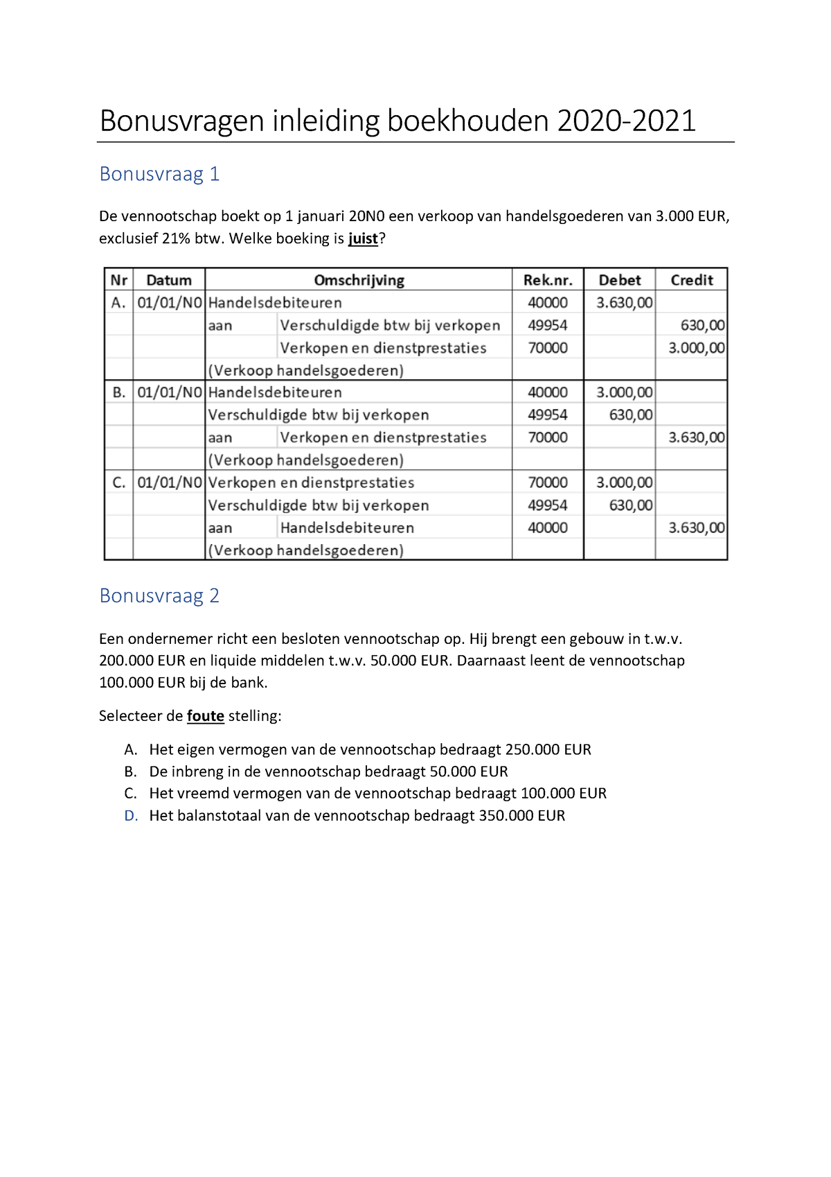 Bonusvragen Inleiding Boekhouden 2020 - Welke Boeking Is Juist ...