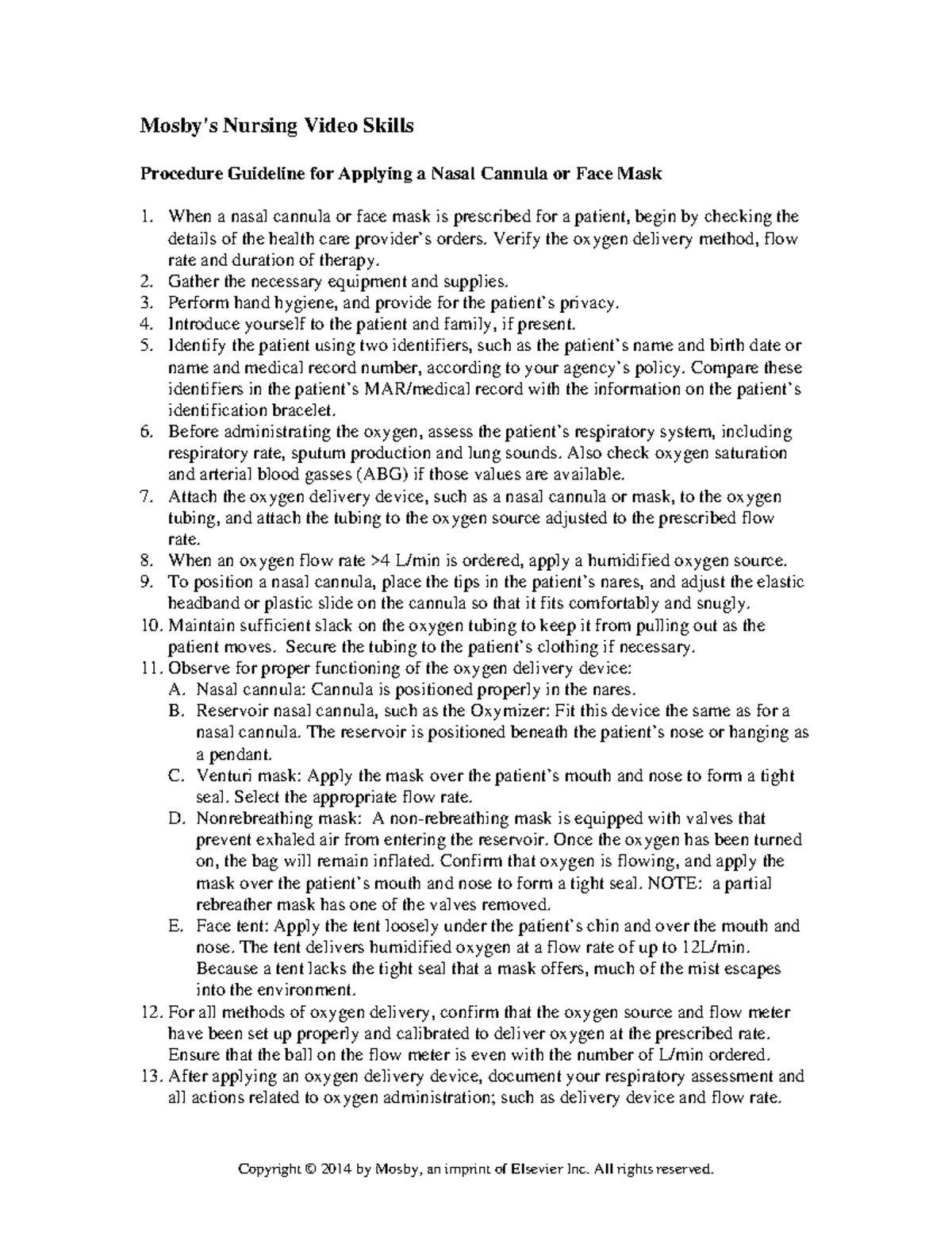 Applyinga Nasal Cannulaor Face Maskprocedure Copyright © 2014 by