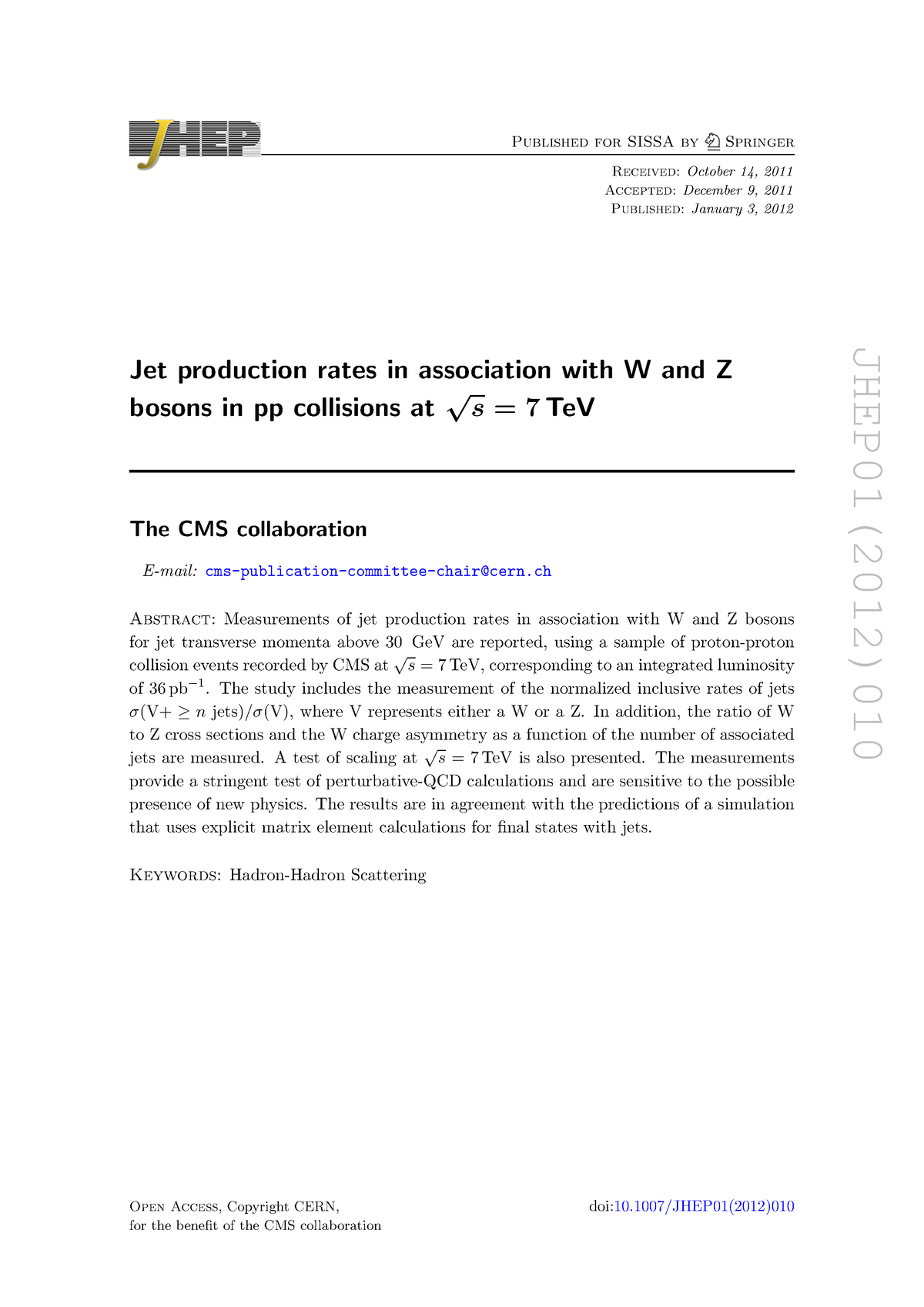 jet-production-rates-in-association-with-w-and-z-the-study-includes