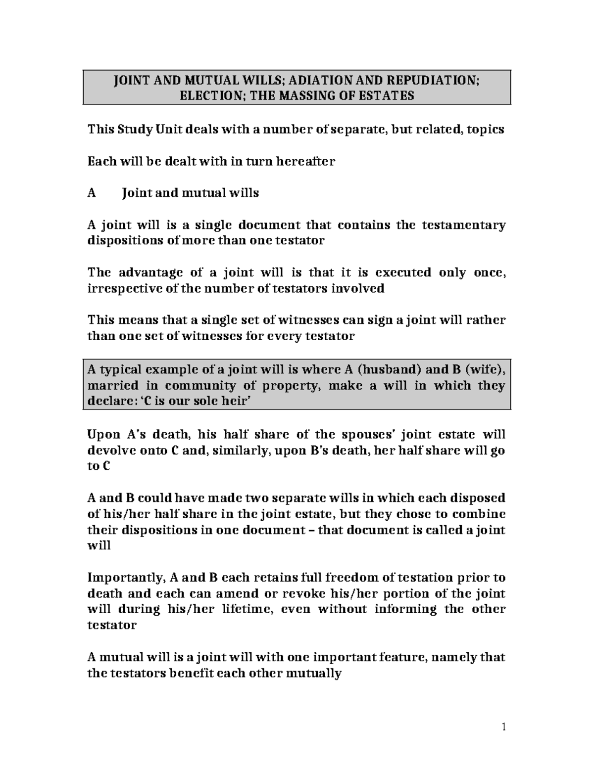 LAW OF Succession Study UNIT 11 - JOINT AND MUTUAL WILLS; ADIATION AND ...