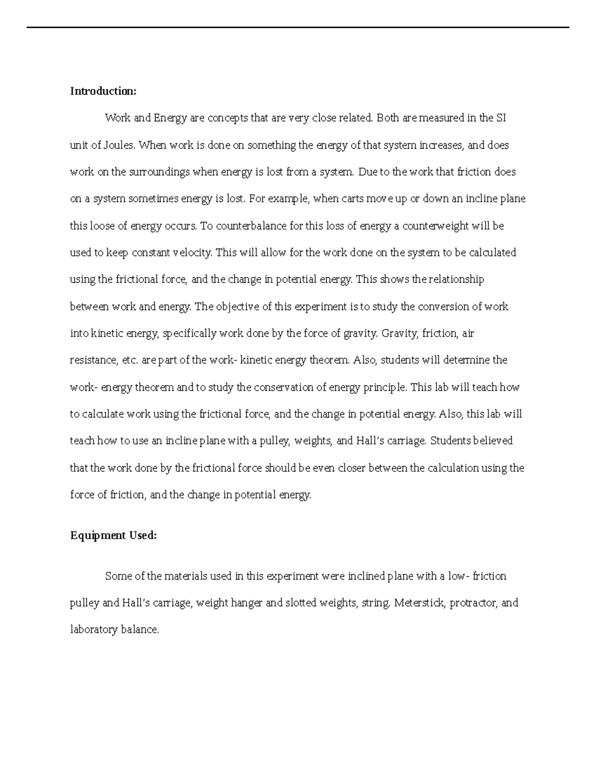Work and energy lab report Introduction Work and Energy are concepts