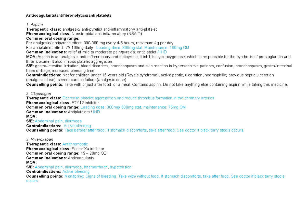 Drug Competency Test Notes Anticoagulants/antifibronolytics/antiplatelets 1. Aspirin