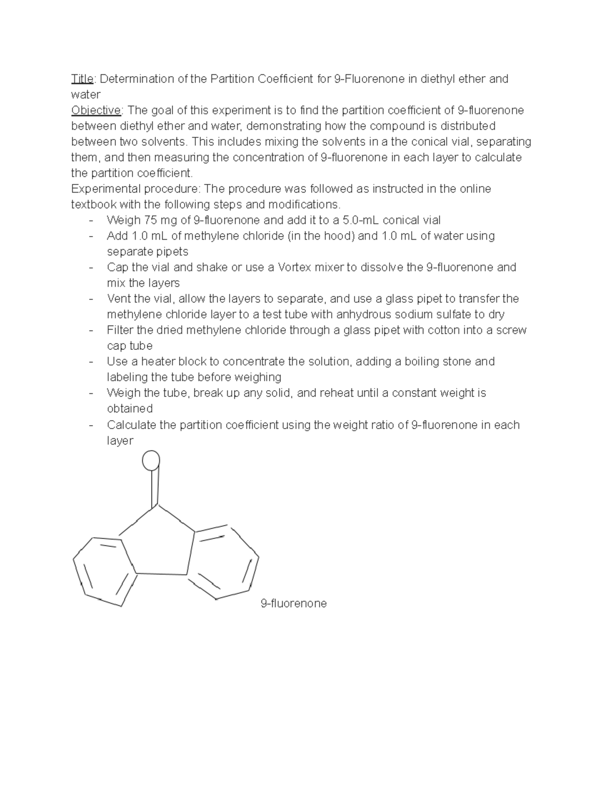 Orgo module 1 lab report - Title: Determination of the Partition ...
