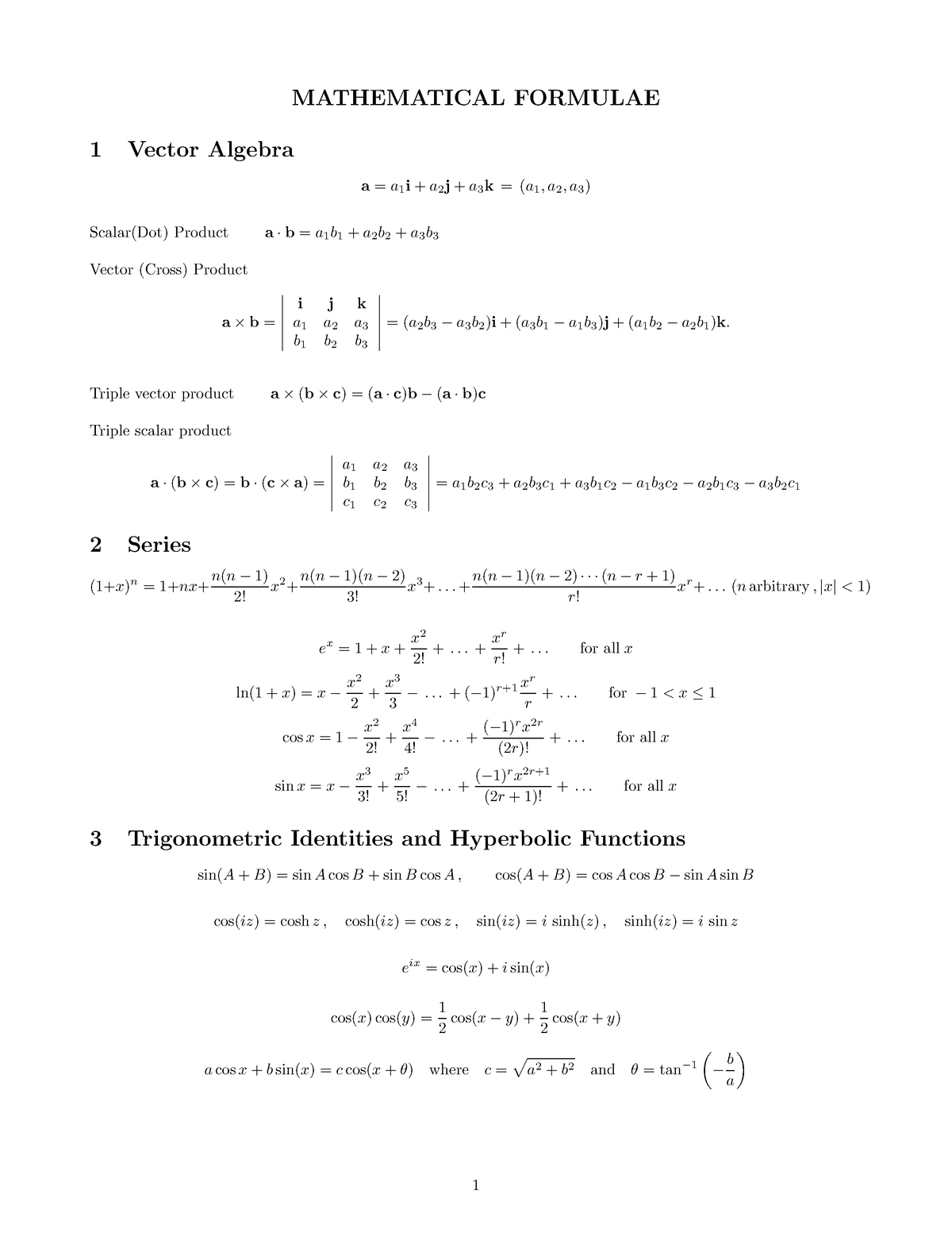 Formula Sheet - MATHEMATICAL FORMULAE 1 Vector Algebra a = a 1 i + a 2 ...