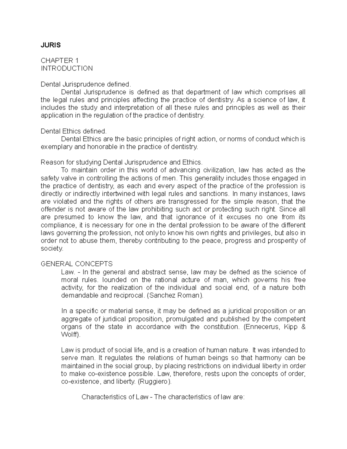 Dental jurisprudence JURIS CHAPTER 1 INTRODUCTION Dental