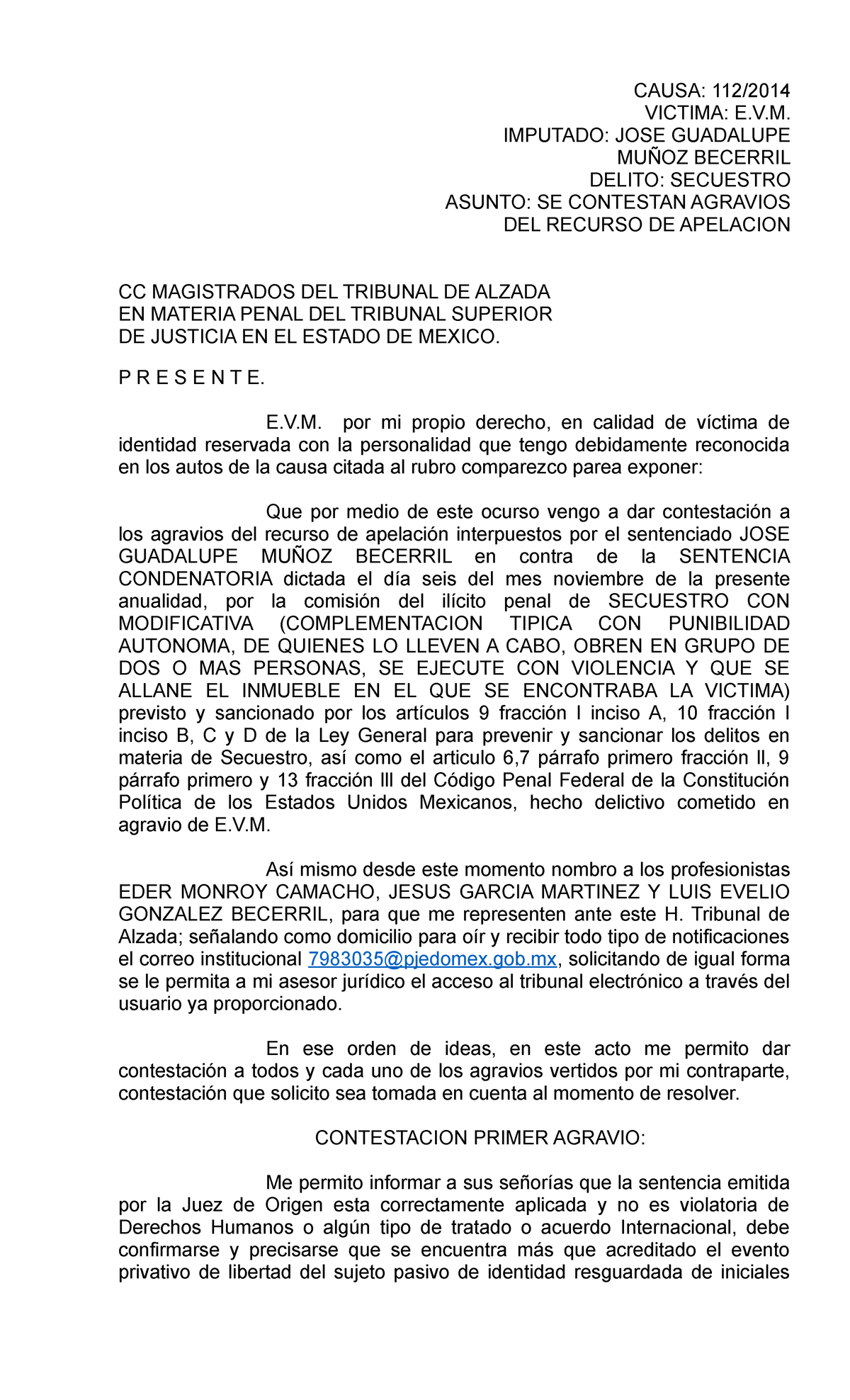 Contestacion Agravios - CAUSA: 112/ VICTIMA: E.V. IMPUTADO: JOSE ...