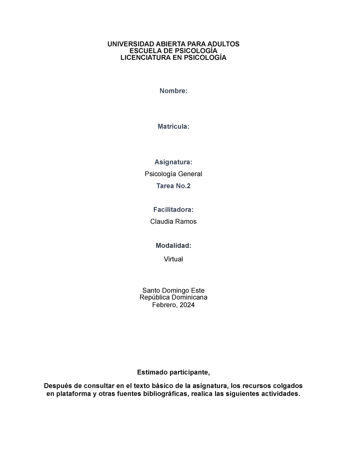 Tarea 2 `psicologia General Universidad Abierta Para Adultos Escuela De PsicologÍa 0874