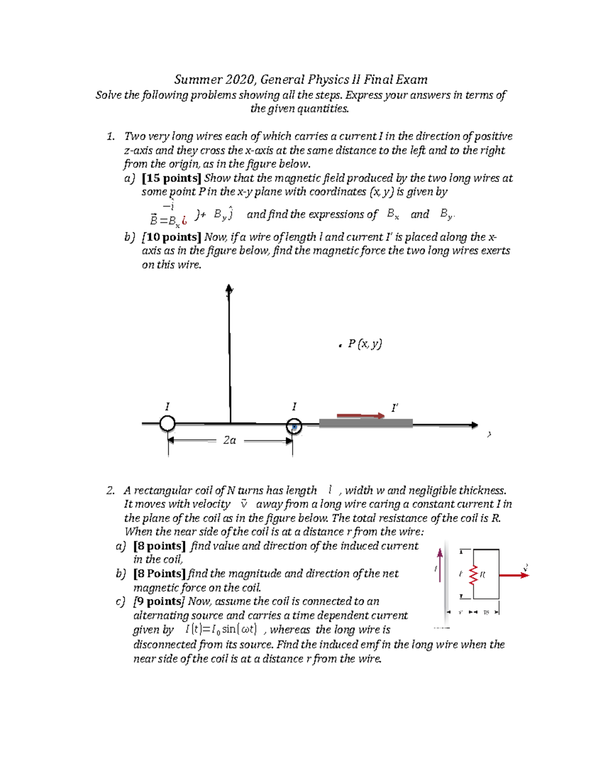 General Phys. Final - Summer 2020, General Physics II Final Exam Solve ...