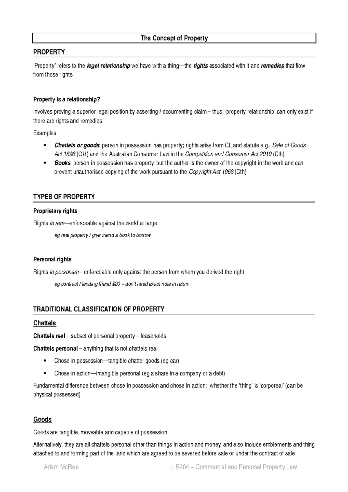 1.0 Property, Fixtures and Chattels, Ownership and Possession of