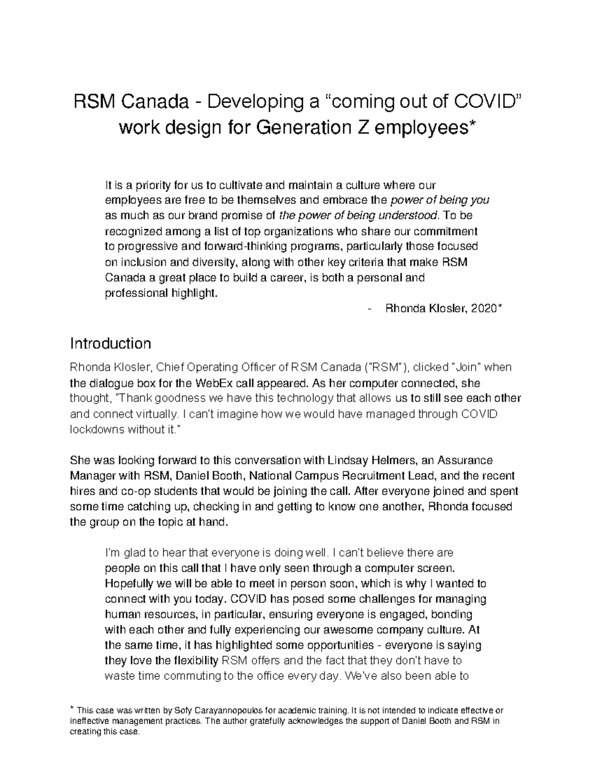 RSM Case Study Work- Read for information - This case was written by ...