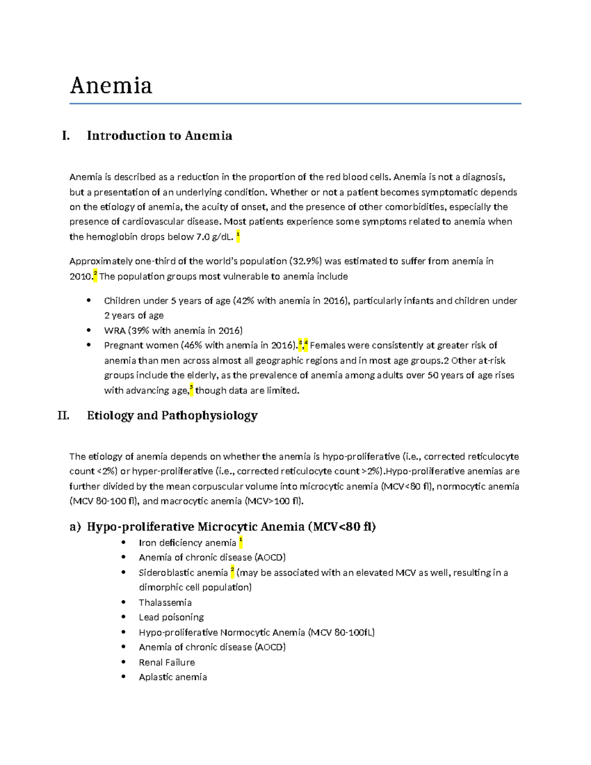 Anemia final - Anemia I. Introduction to Anemia Anemia is described as ...