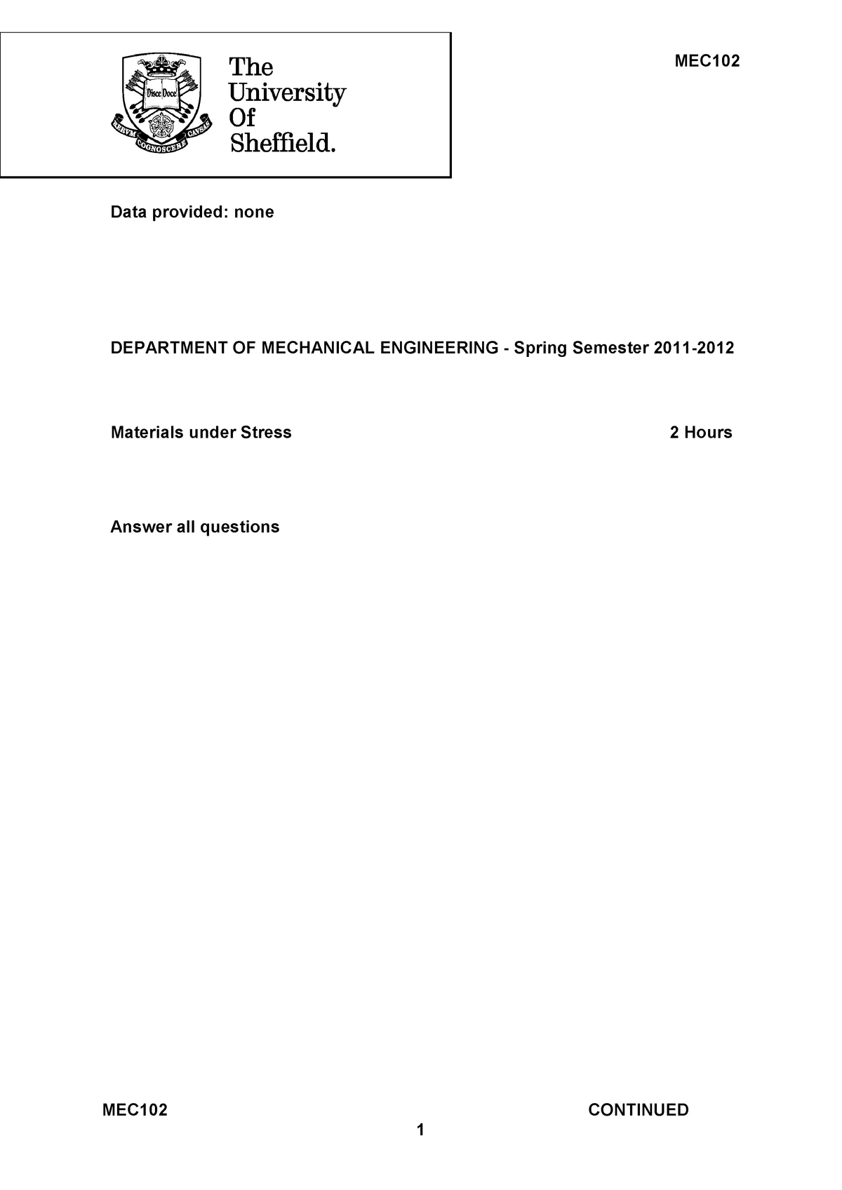 Exam 2012, Questions And Answers - MEC102 CONTINUED Data provided: none ...