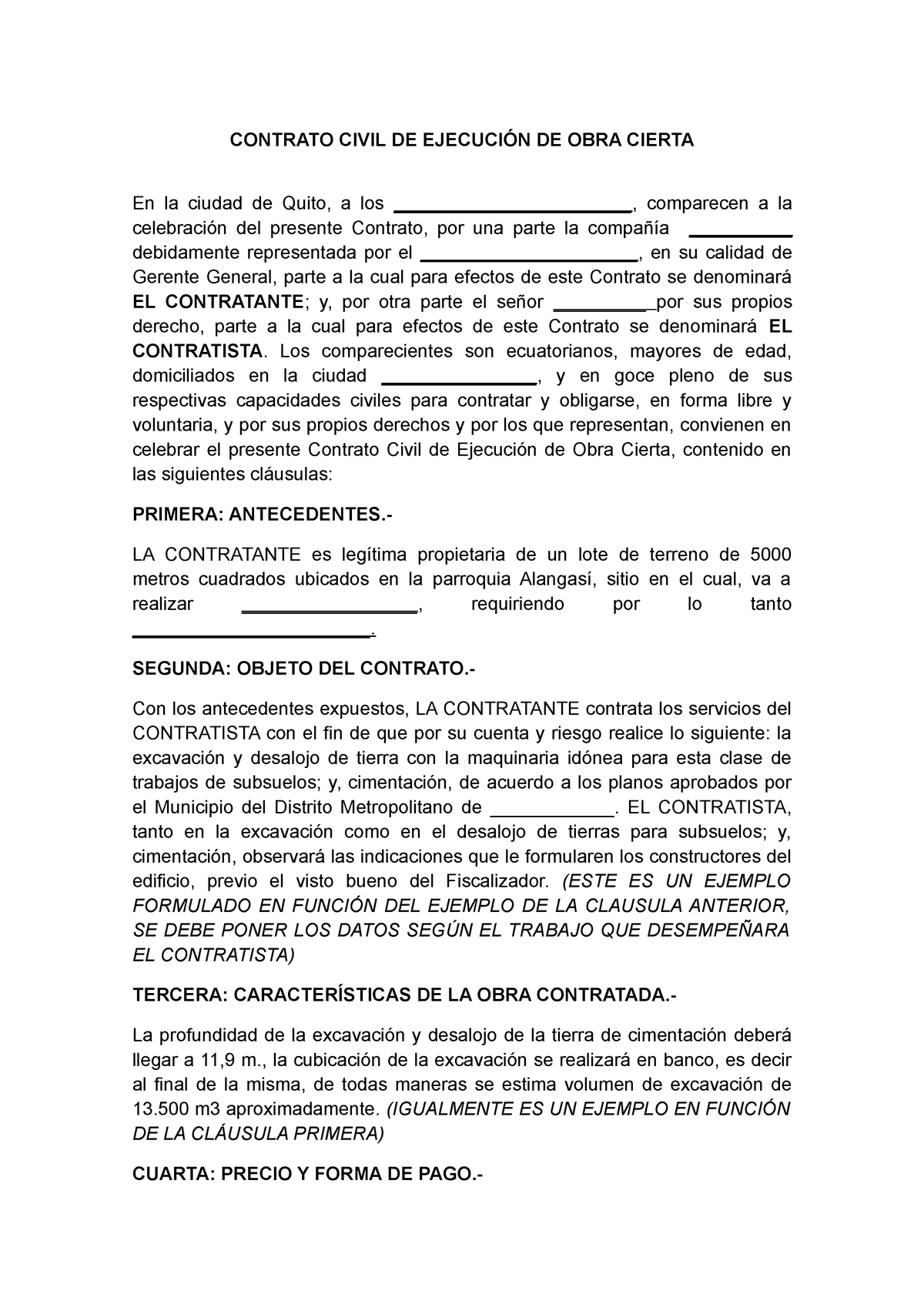 Modelo de contrato civil - CONTRATO CIVIL DE EJECUCIÓN DE OBRA CIERTA En la  ciudad de Quito, a los - Studocu