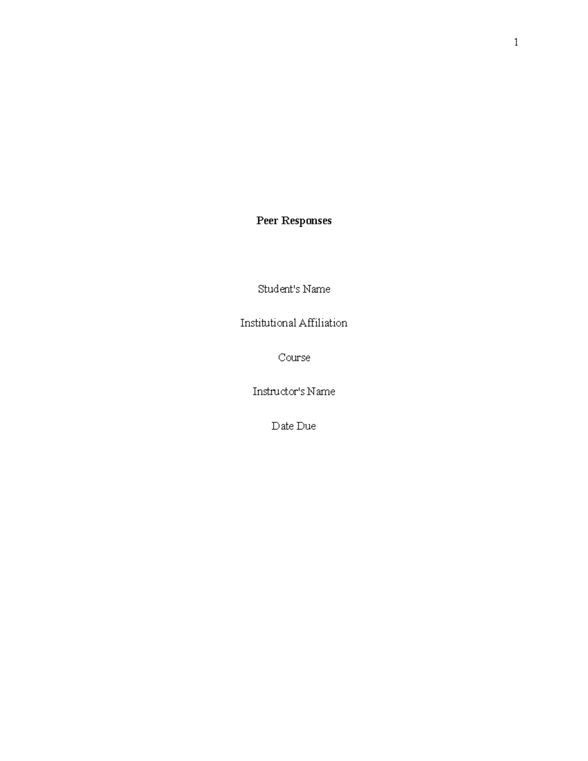 Peer Responses - Lecture Notes - 1 Peer Responses Student's Name ...