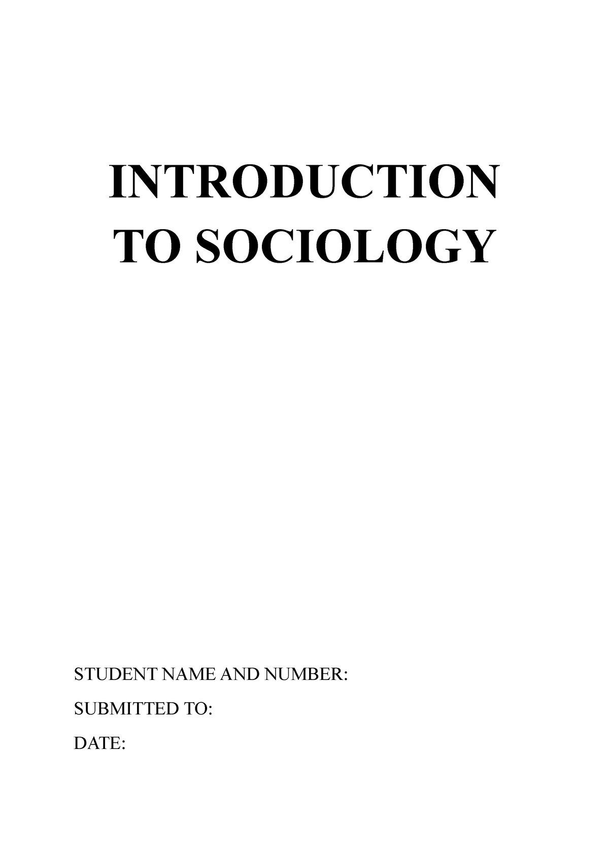 Introduction To Sociology INTRODUCTION TO SOCIOLOGY STUDENT NAME AND   Thumb 1200 1698 