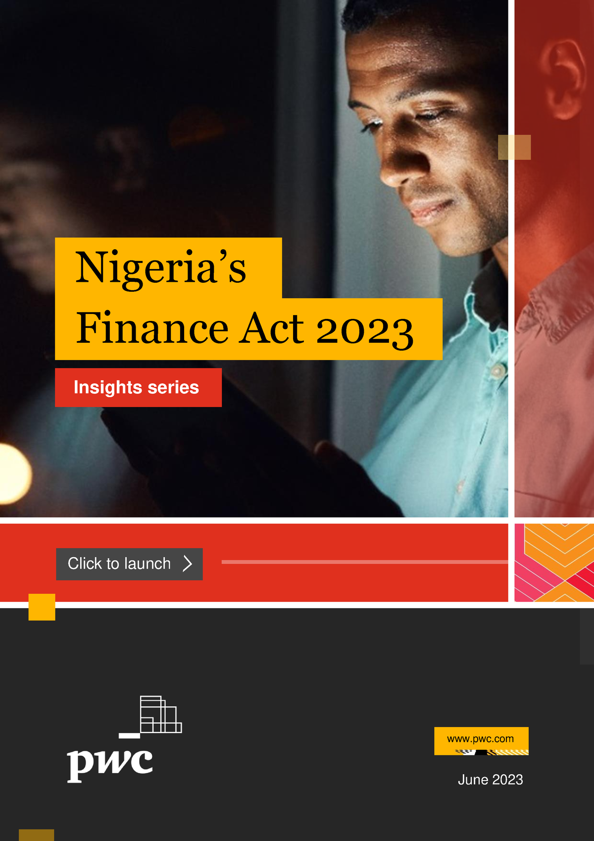 Nigeria finance act 2023 pwc Nigeria’s Finance Act 2023