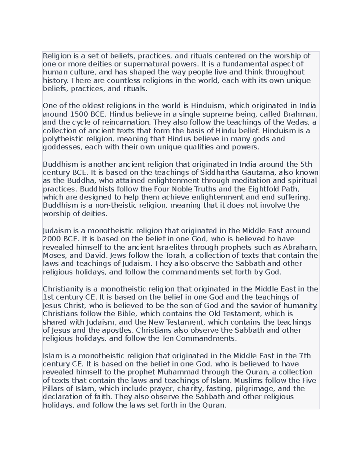 Religion is a set of beliefs It is a fundamental aspect of human