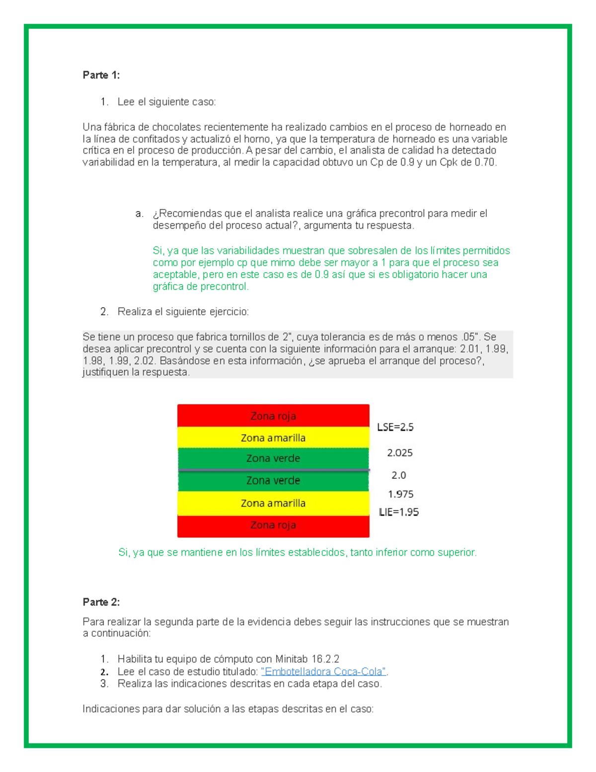 Evidencia 1 Control Estadistico De Calidad - Parte 1: Lee El Siguiente ...