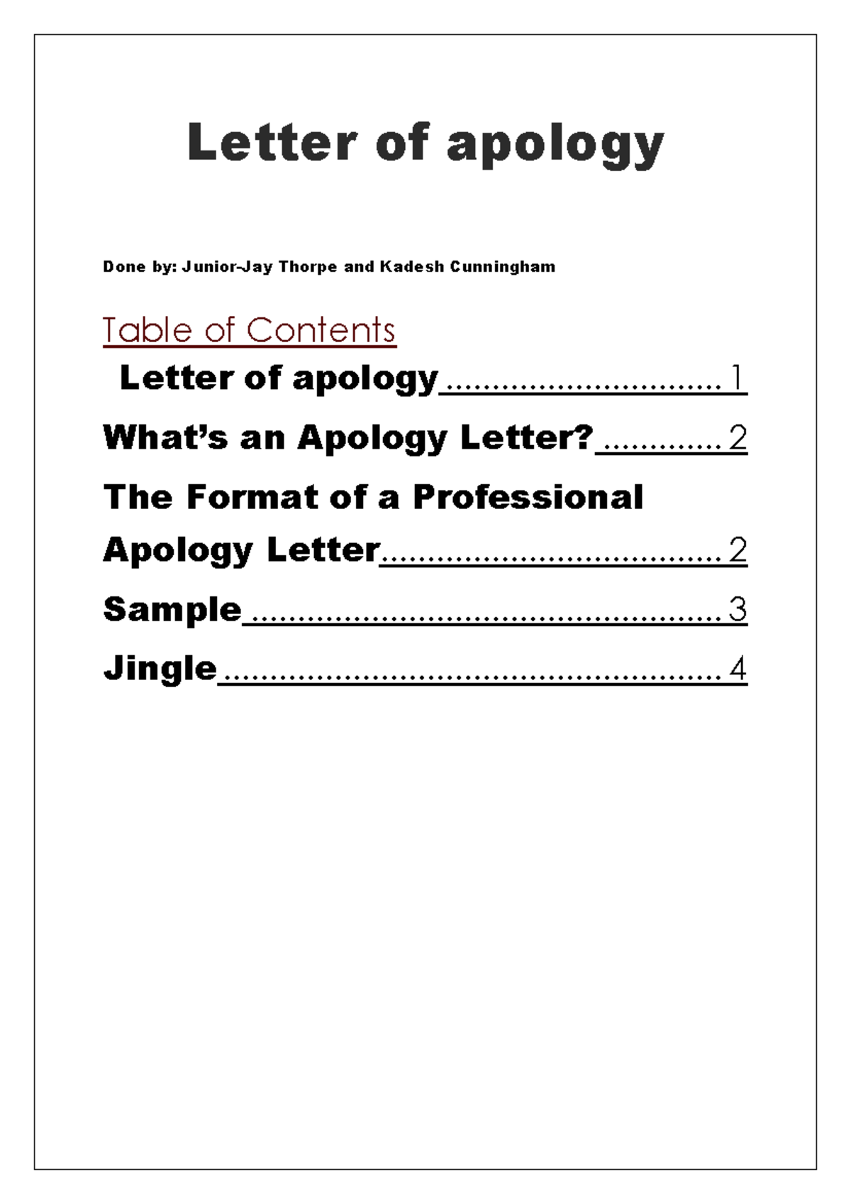 Letter of apology - Letter of apology Done by: Junior-Jay Thorpe and ...