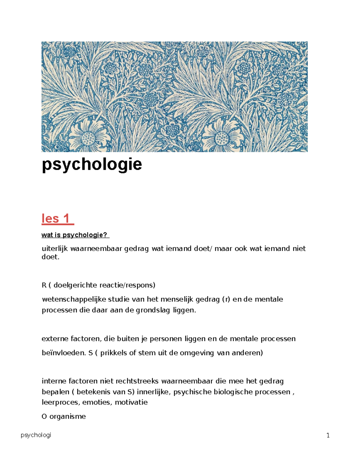 Psychologie Samenvatting - Psychologi 1 Psychologie Les 1 Wat Is ...