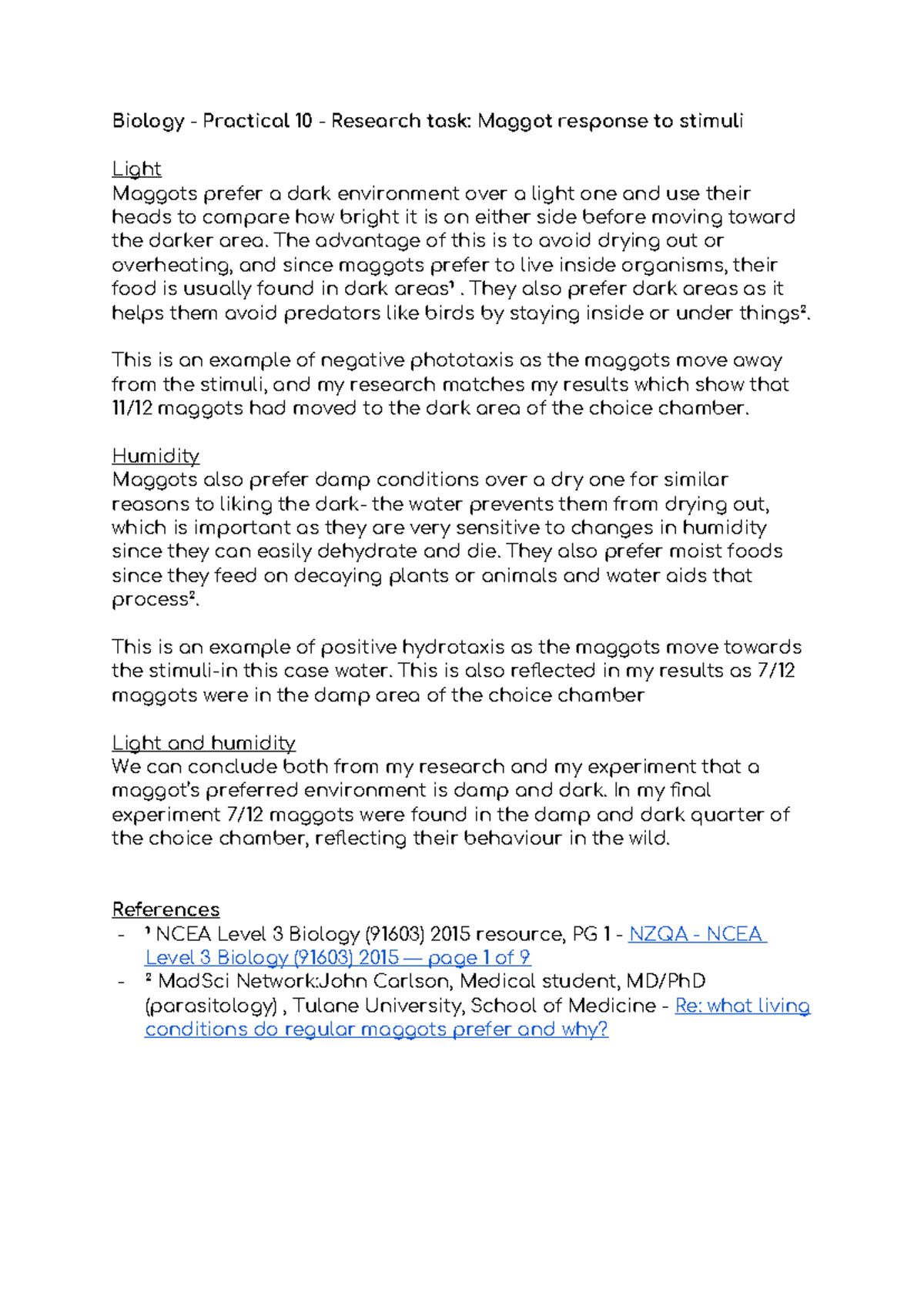 Biology - Practical 10 - Research task Maggot response to stimuli - The ...