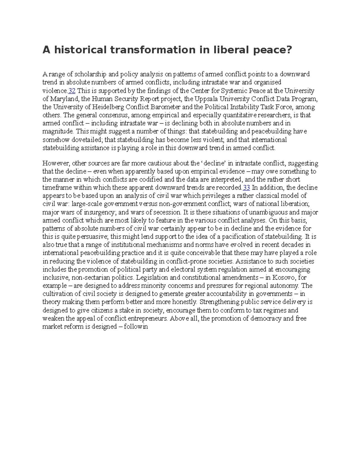A historical transformation in liberal peace - 32 This is supported by ...