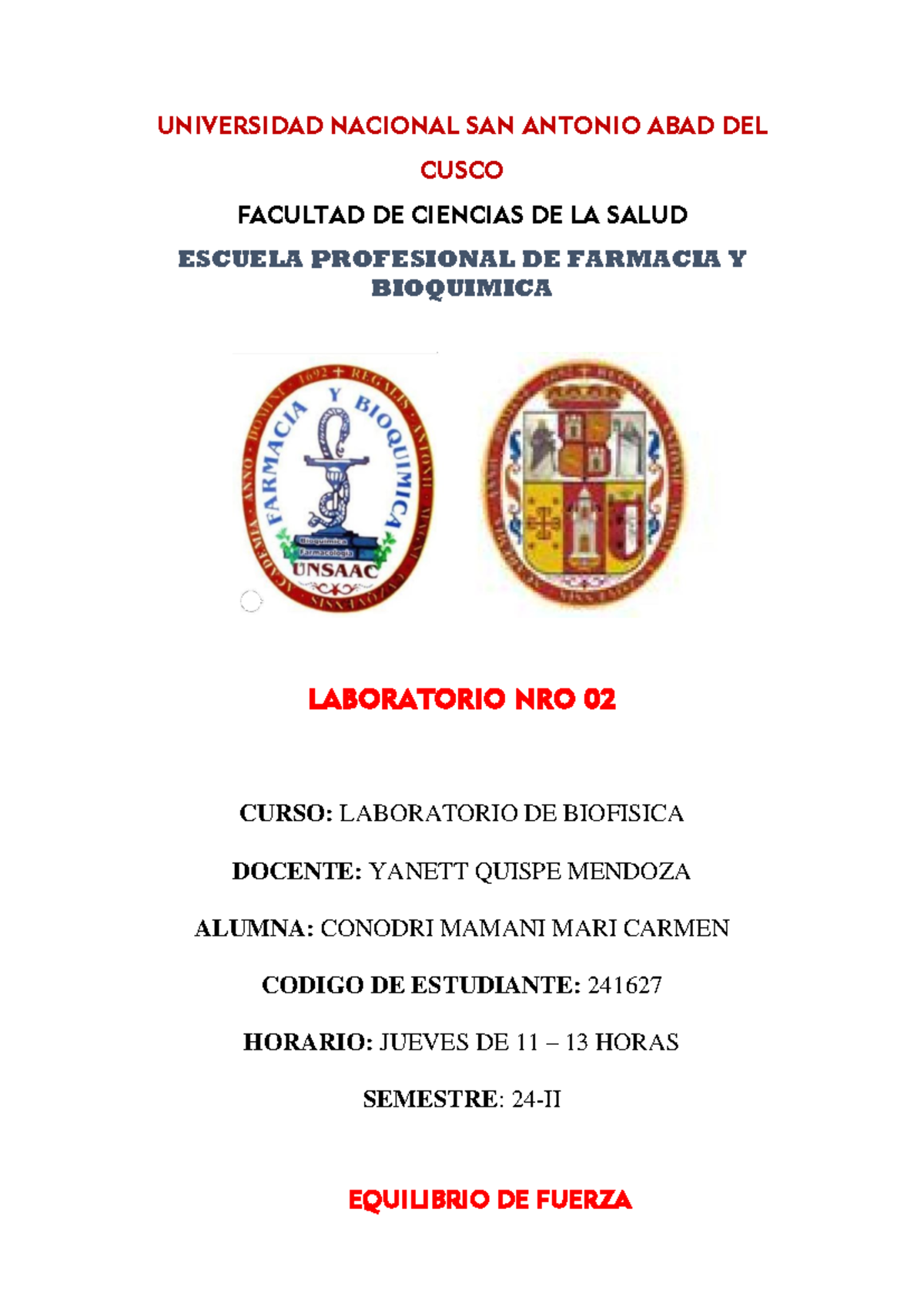 Biofisica informe lab 2 UNIVERSIDAD NACIONAL SAN ANTONIO ABAD DEL