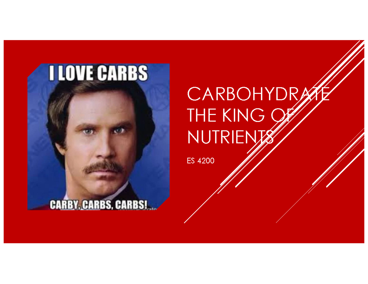 Carbohydrate, The King of Nutrients CSH 2500 Studocu