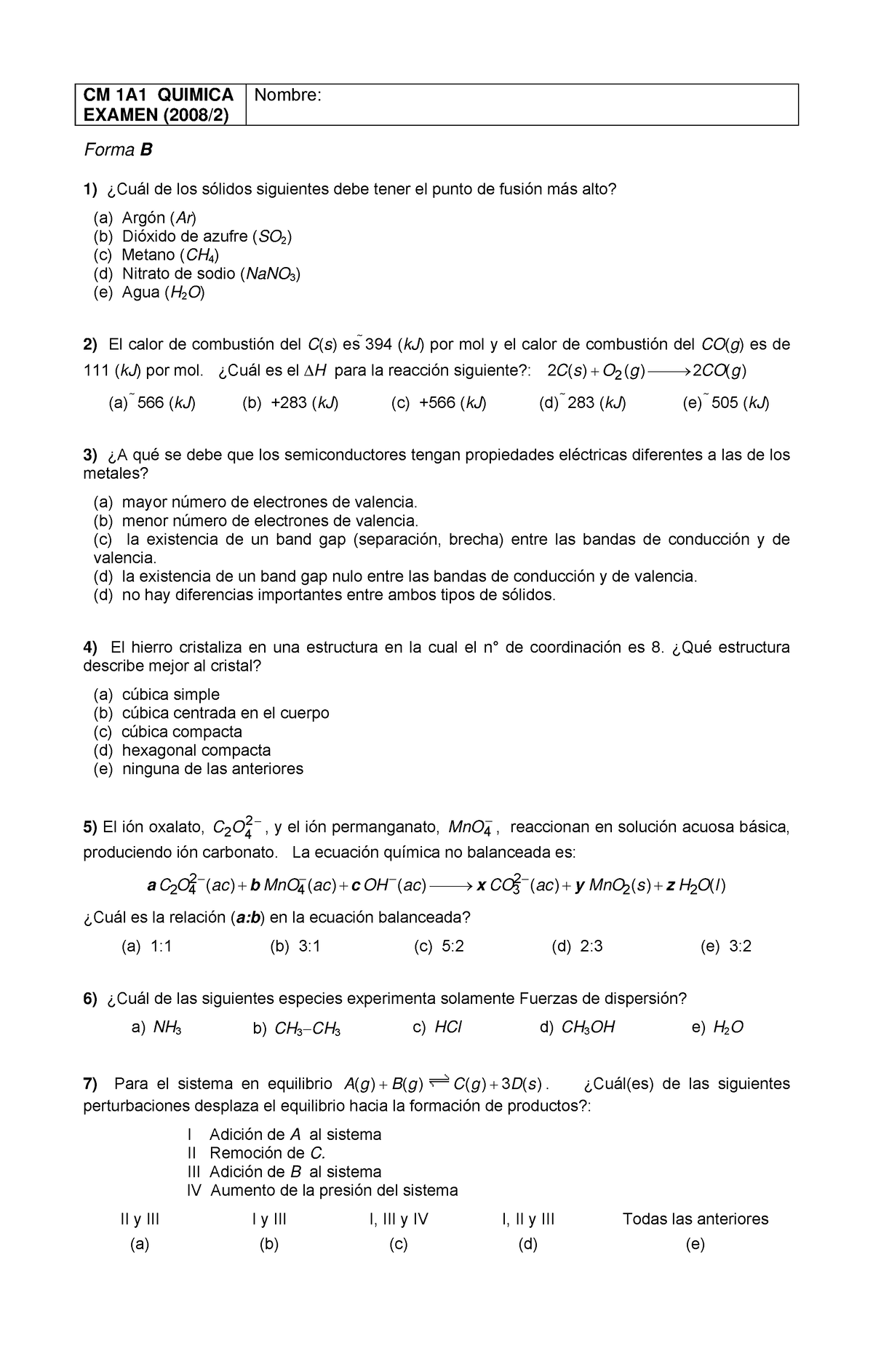 Examen - Química (2008-2) Forma B - CM 1A1 QUIMICA EXAMEN (2008/2 ...