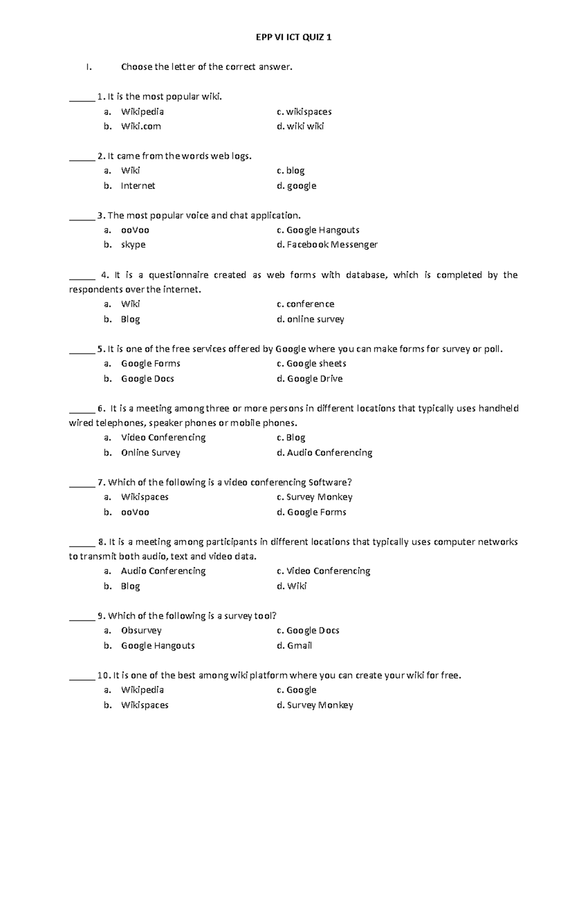 EPP 6 ICT Summative TEST 1 - EPP VI ICT QUIZ 1 I. Choose the letter of ...