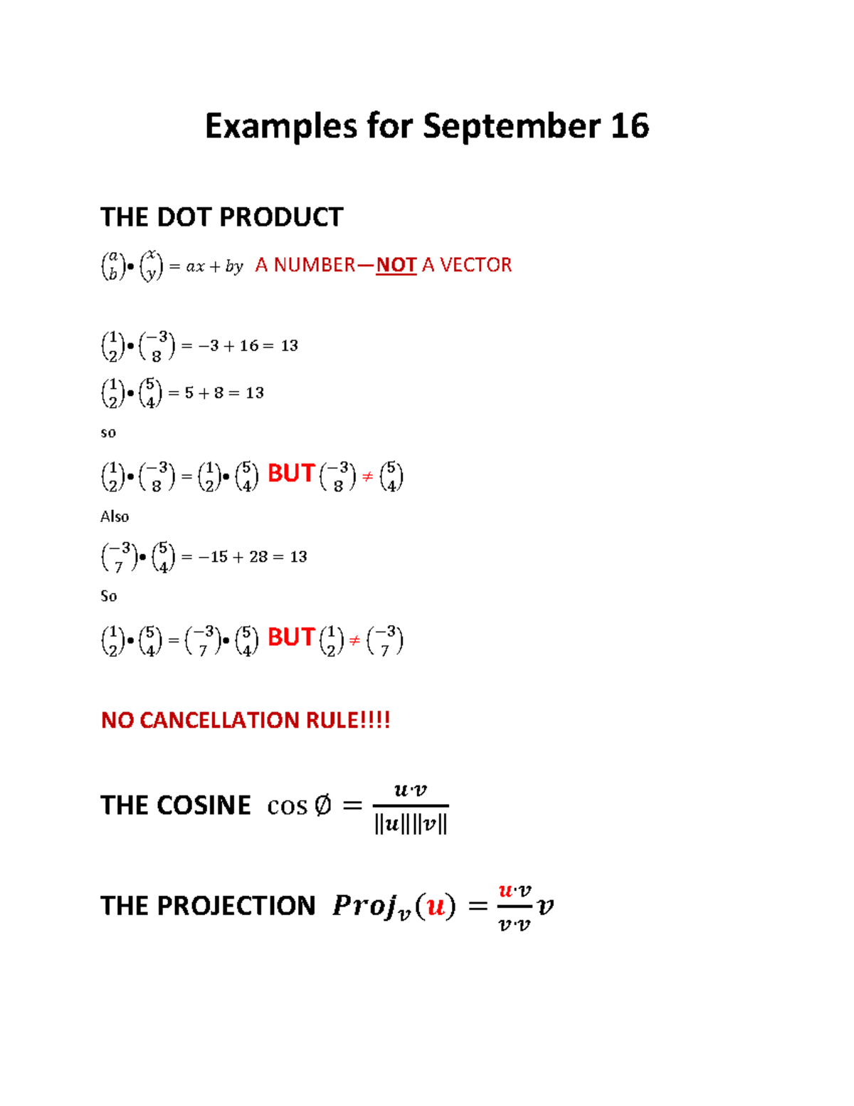 Examples Sept 16 Dot product of matrices, projection to find heights